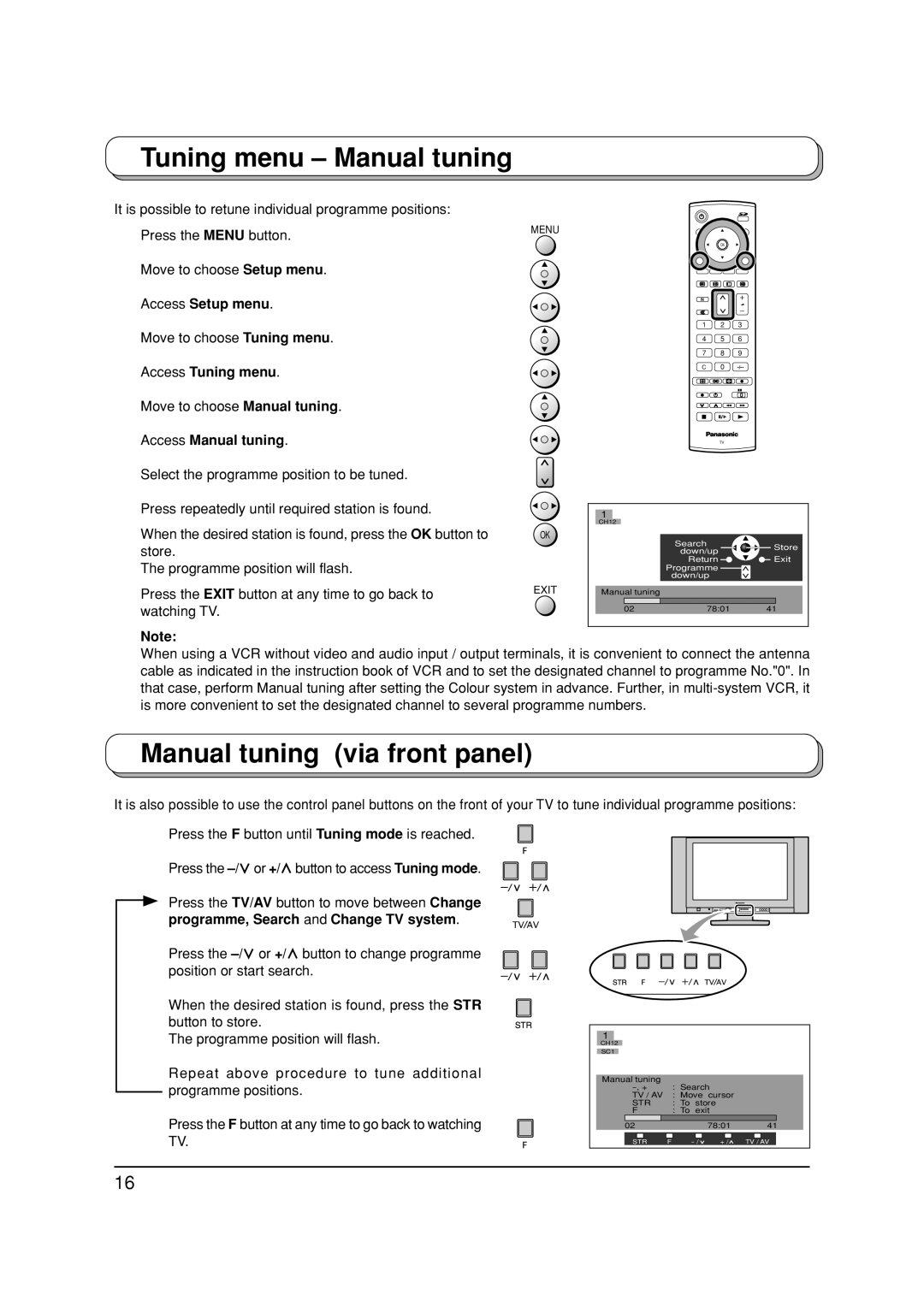 Panasonic TX-32LX1P, TX-32LX1F, TX-26LX1P Tuning menu Manual tuning, Manual tuning via front panel, Access Manual tuning 