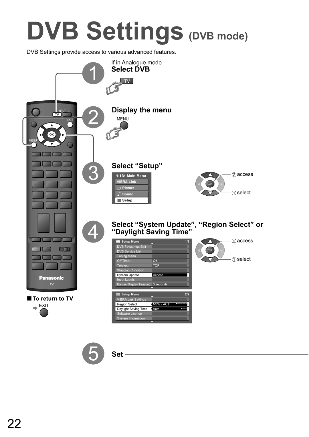 Panasonic TX-32LXD8A manual DVB Settings, Select DVB, Select Setup, Daylight Saving Time 