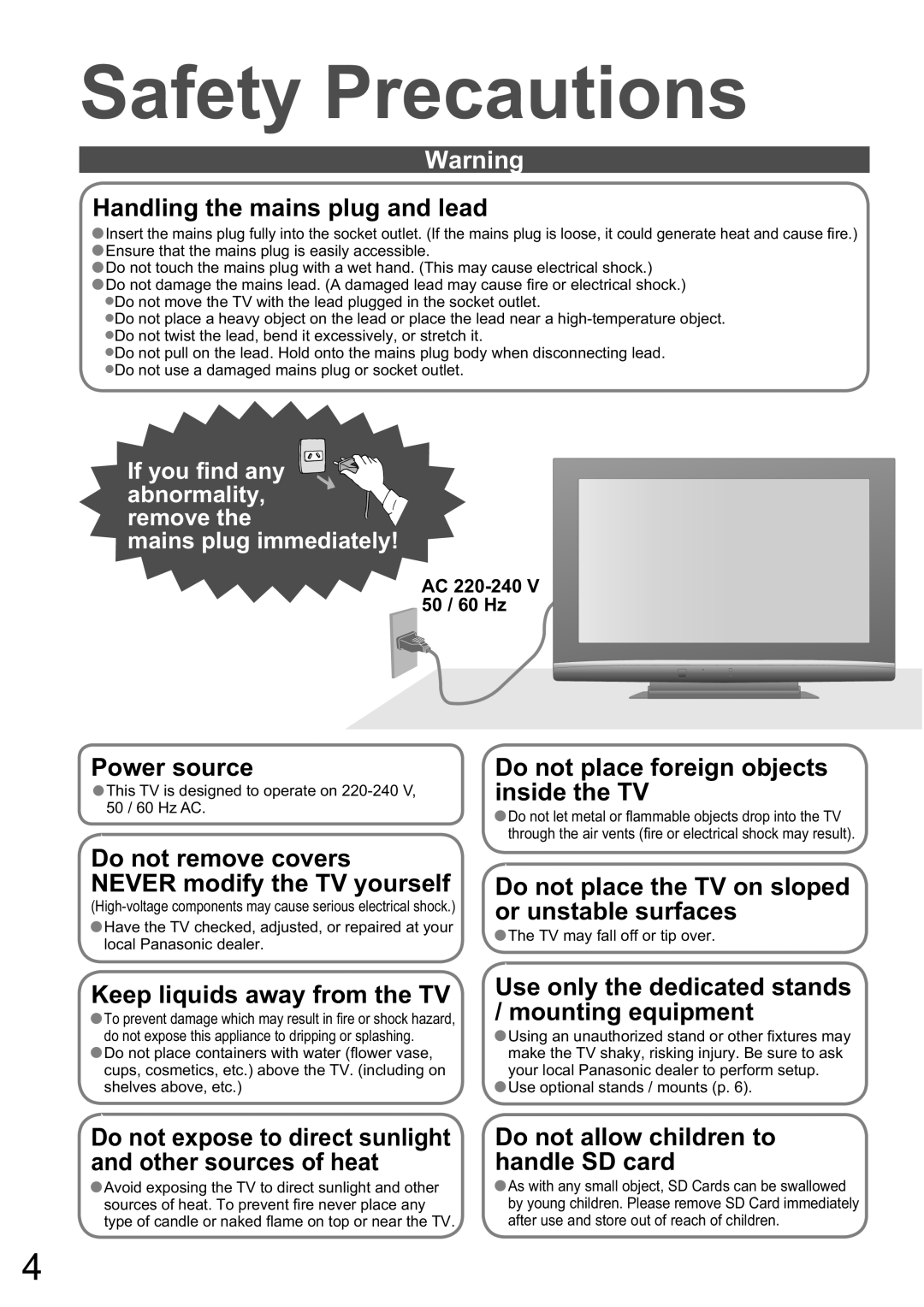 Panasonic TX-32LXD8A manual Safety Precautions, If you ﬁnd any abnormality, remove Mains plug immediately 