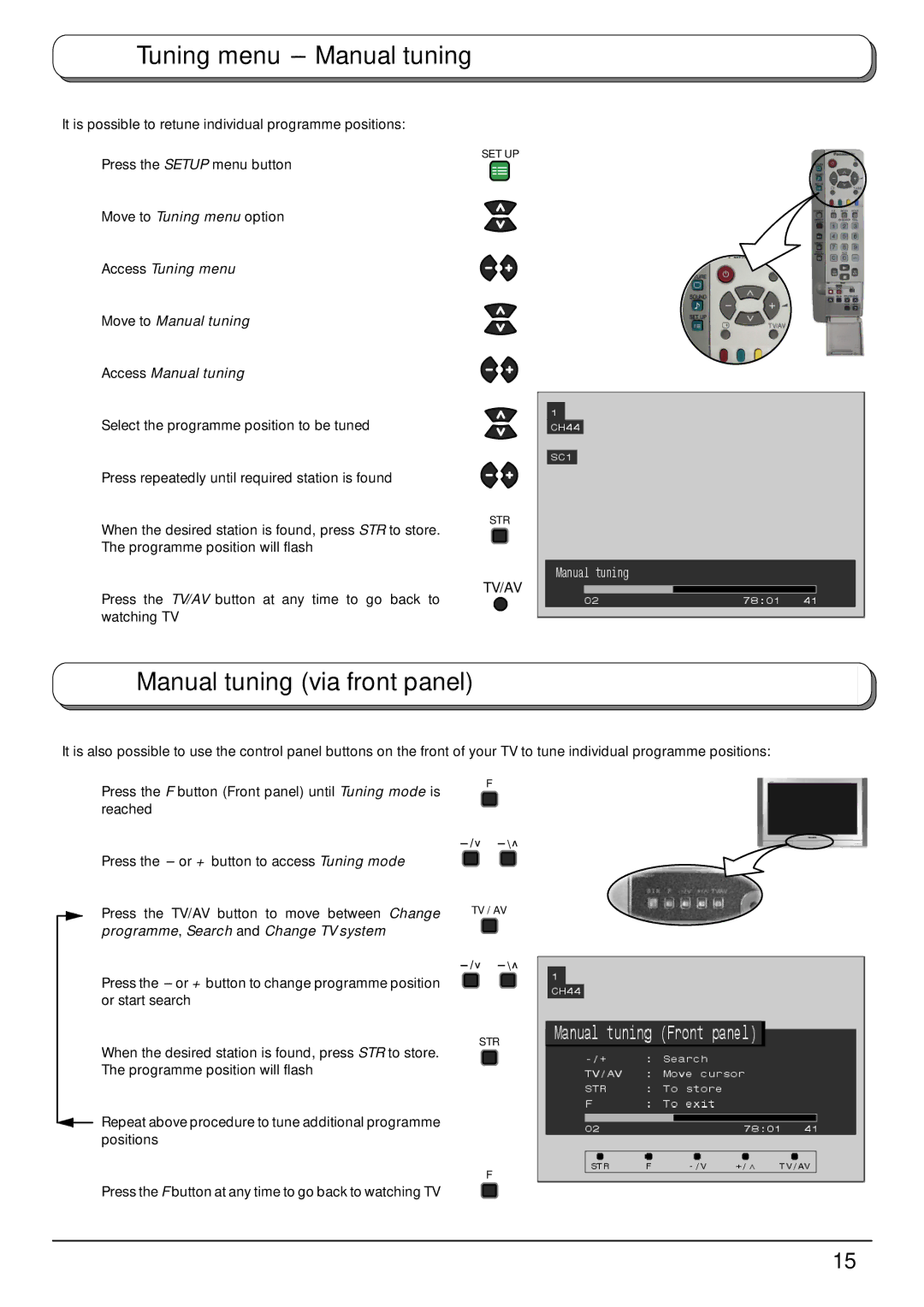 Panasonic TX-32PB50F, TX-28PB50F operating instructions Tuning menu --- Manual tuning, Manual tuning via front panel 