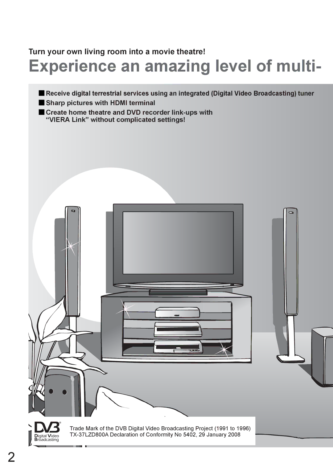 Panasonic TX-37LZD800A manual Experience an amazing level of multi, Turn your own living room into a movie theatre 