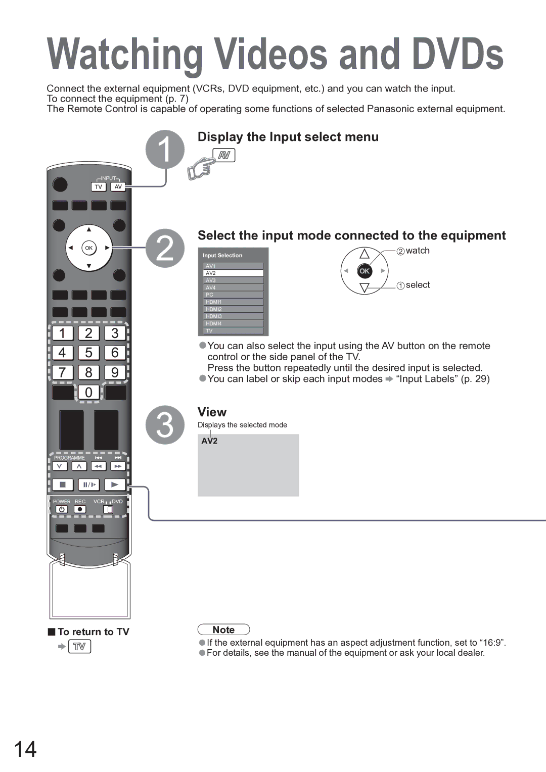 Panasonic TX-37LZD850A operating instructions Display the Input select menu, View, Watch, Select 