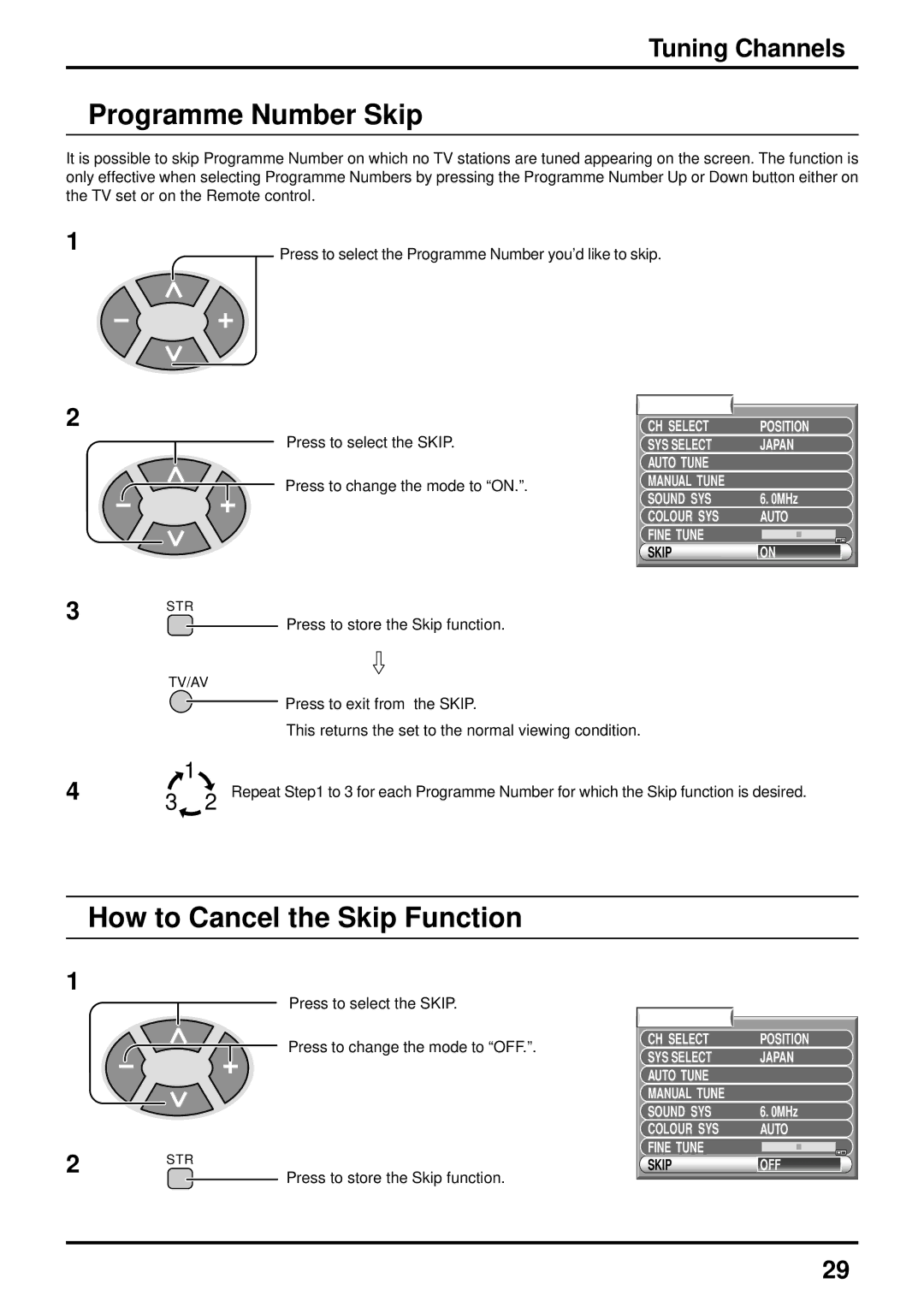 Panasonic TX-51P250X, TX-43P250X Programme Number Skip, How to Cancel the Skip Function, Colour SYS Auto Fine Tune Skip 