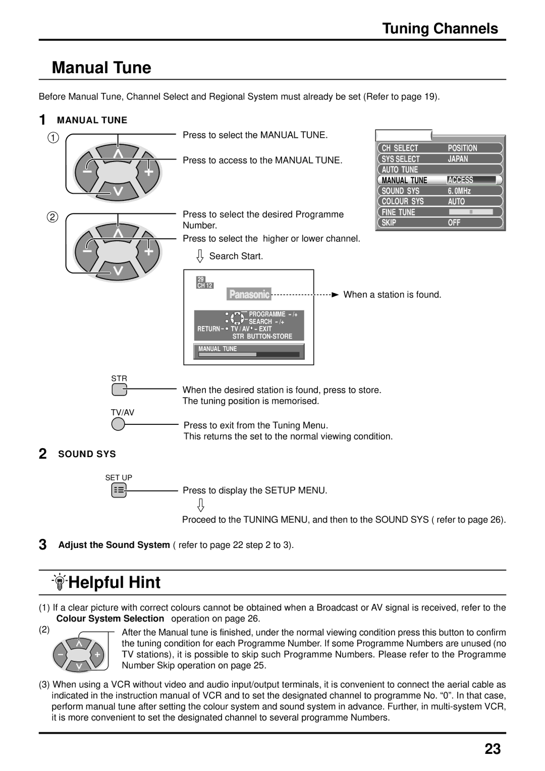 Panasonic TX-47P600X instruction manual SYS Select Japan Auto Tune Manual Tune, Sound SYS 