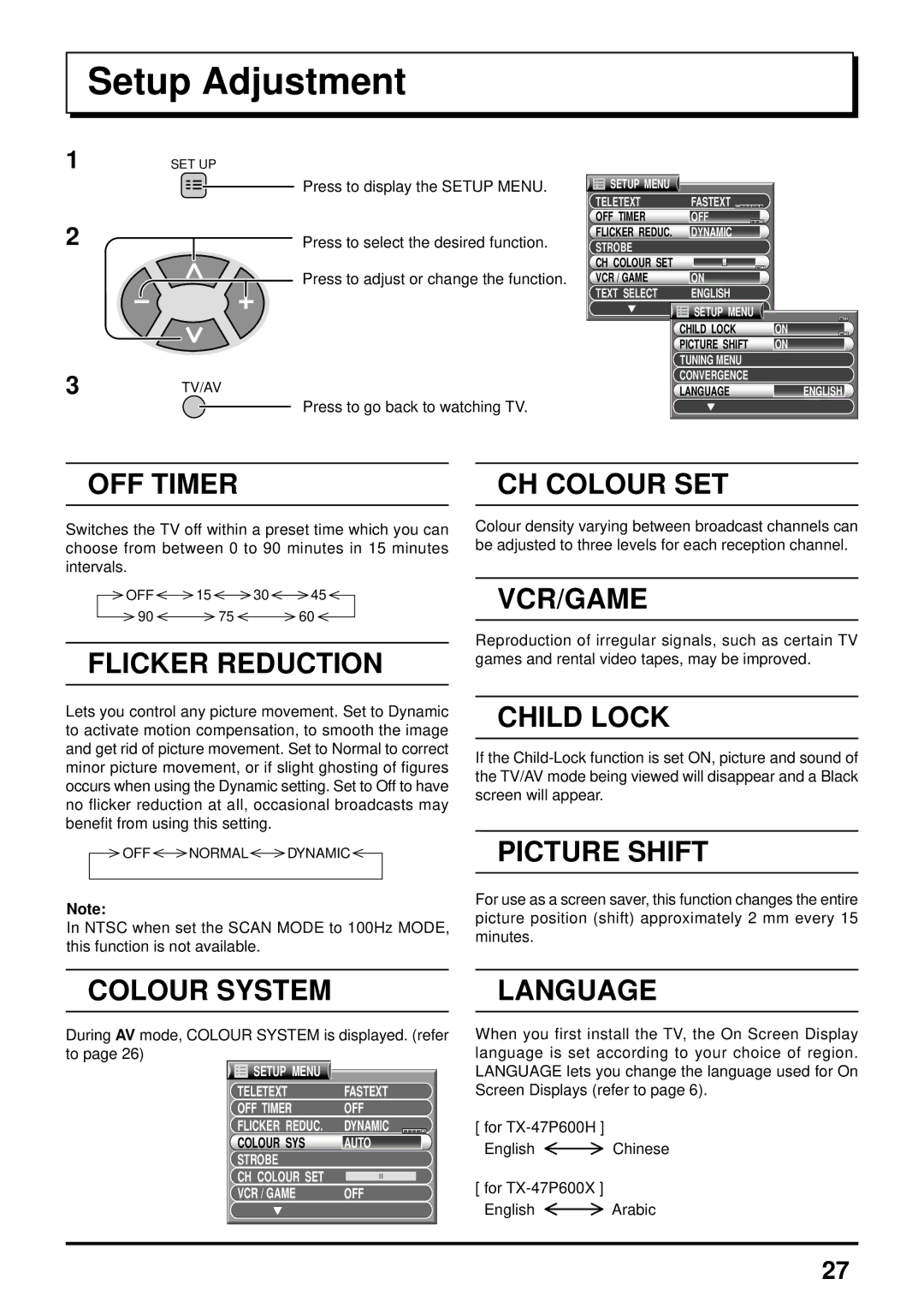 Panasonic TX-47P600X instruction manual Setup Adjustment, Press to go back to watching TV 