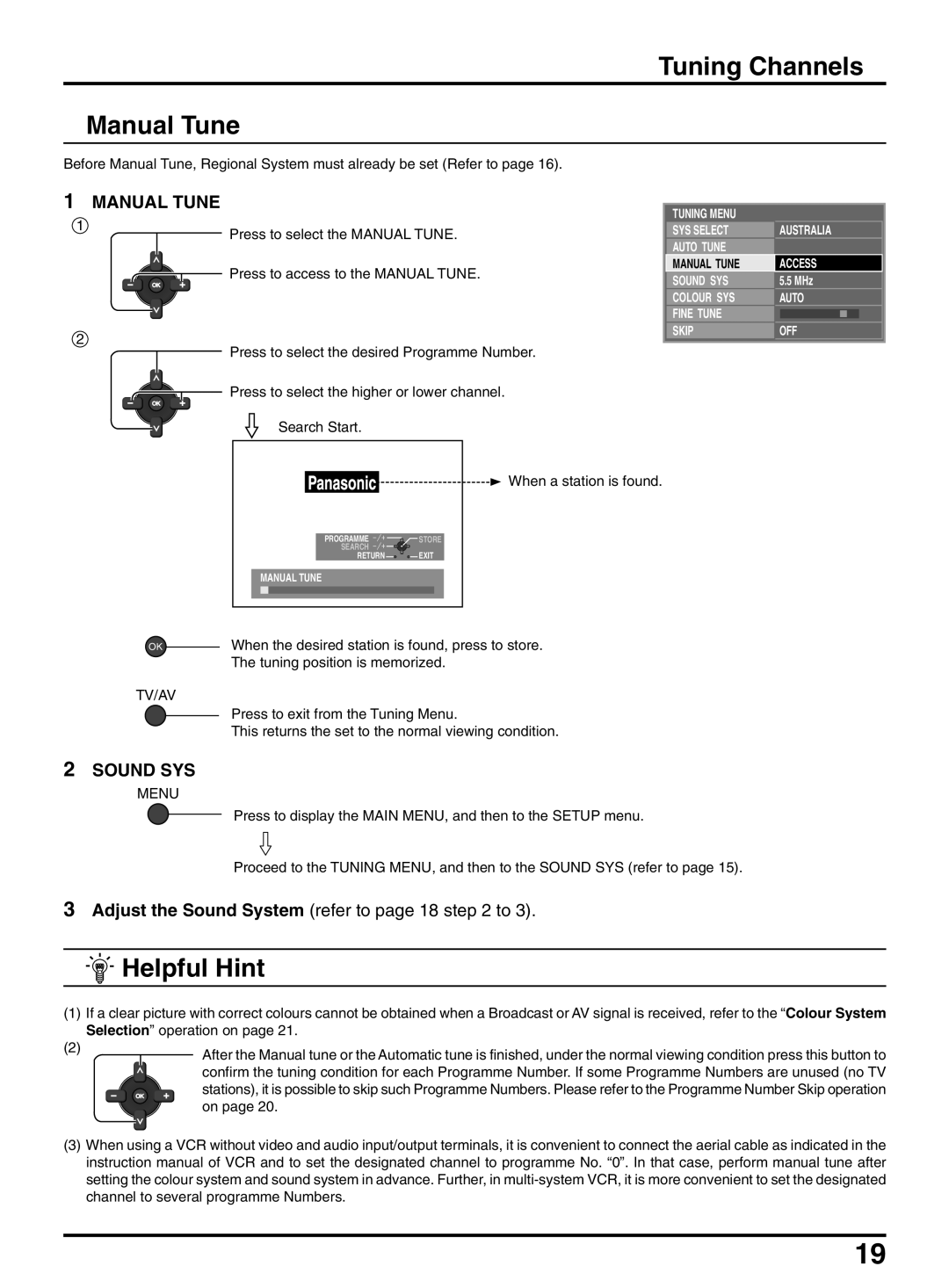 Panasonic TX-47P950A operating instructions Tuning Channels Manual Tune, Helpful Hint, When a station is found 