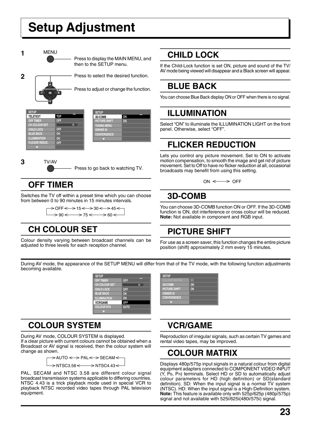 Panasonic TX-47P950A operating instructions Setup Adjustment, Press to go back to watching TV 