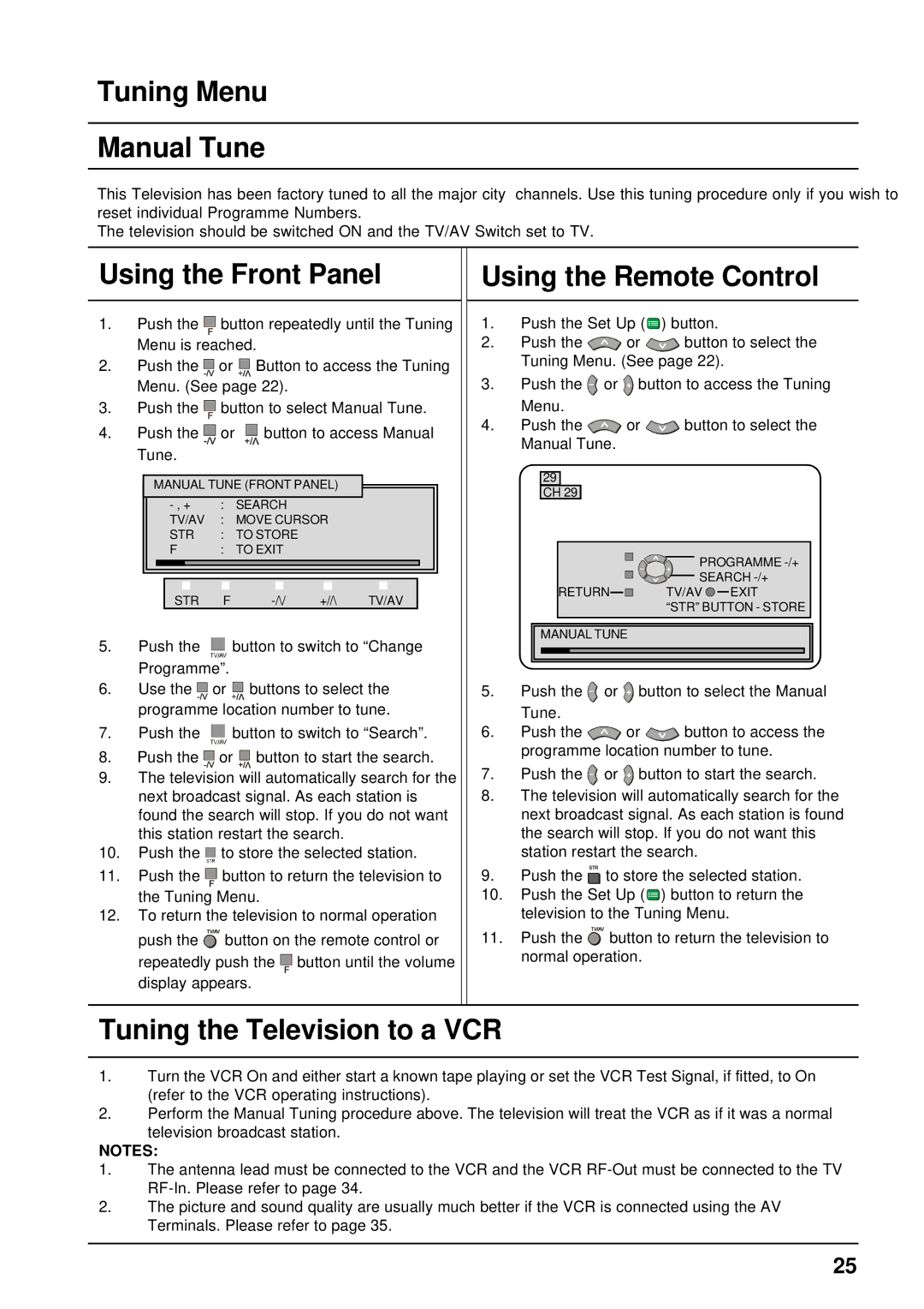 Panasonic TX-68P200A manual Tuning Menu Manual Tune, Tuning the Television to a VCR 