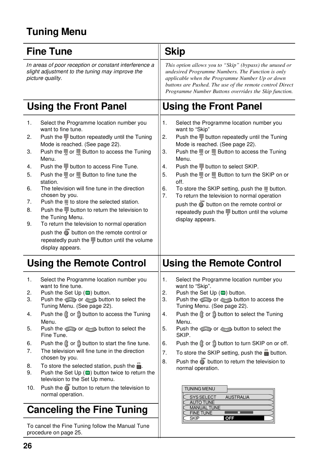 Panasonic TX-68P200A manual Canceling the Fine Tuning, Skip 