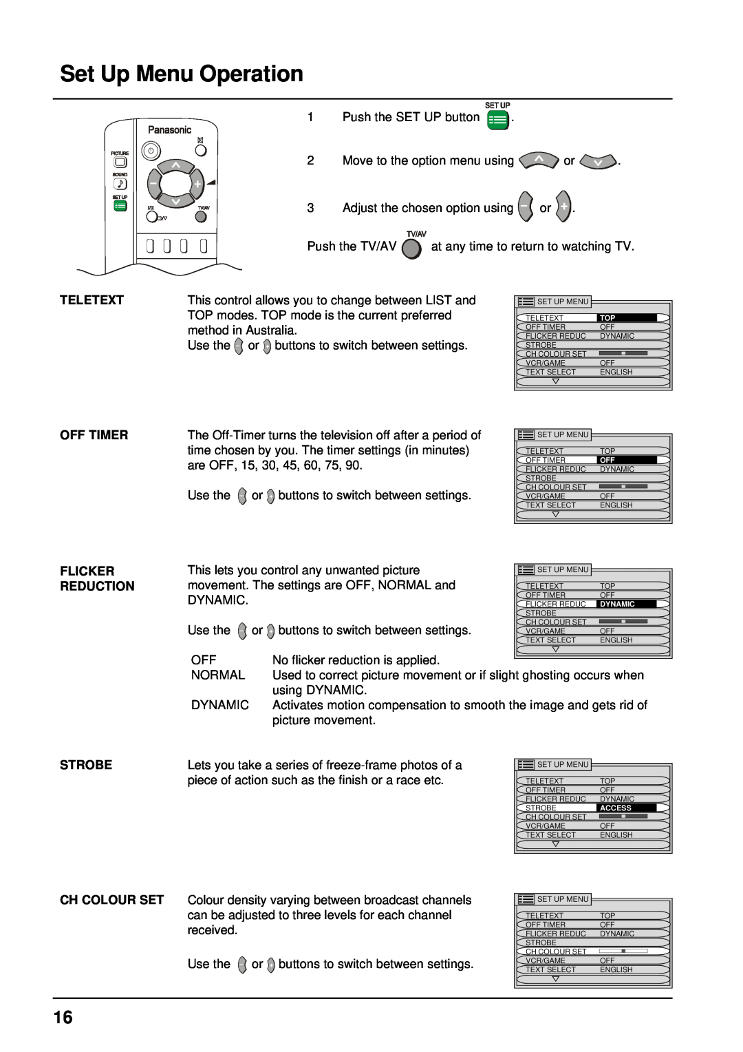 Panasonic TX-68P200A manual Set Up Menu Operation, Teletext Off Timer Flicker Reduction, Strobe 