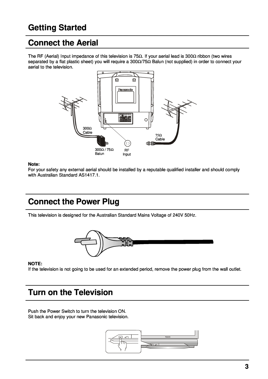 Panasonic TX-68P200A manual Getting Started Connect the Aerial, Connect the Power Plug, Turn on the Television 