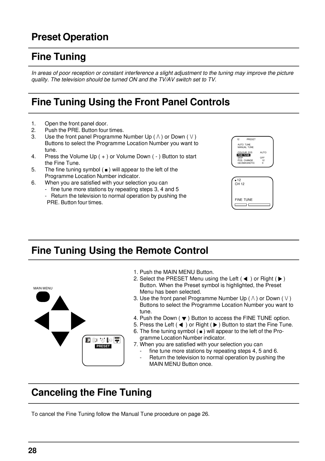 Panasonic TX-68PS13A Preset Operation Fine Tuning, Fine Tuning Using the Front Panel Controls, Canceling the Fine Tuning 