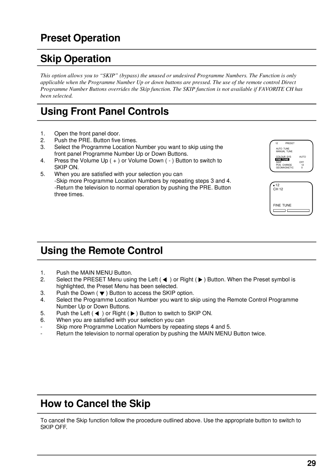 Panasonic TX-68PS12A, TX-68PS13A Preset Operation Skip Operation, Using Front Panel Controls, Using the Remote Control 