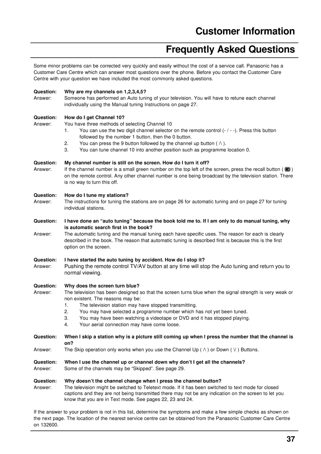 Panasonic TX-86PW300A Customer Information Frequently Asked Questions, Question Why are my channels on 1,2,3,4,5? 