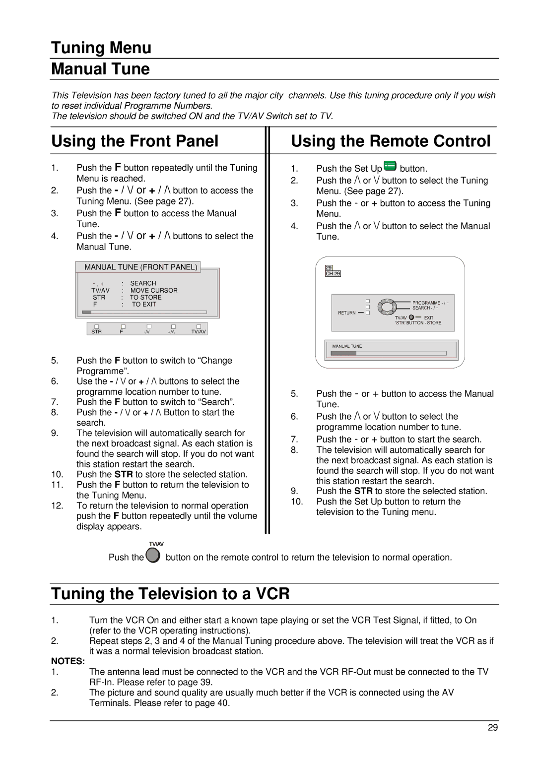 Panasonic TX-76PW100A, TX-86PW100A, TX-76PW50A operating instructions Tuning Menu Manual Tune, Tuning the Television to a VCR 