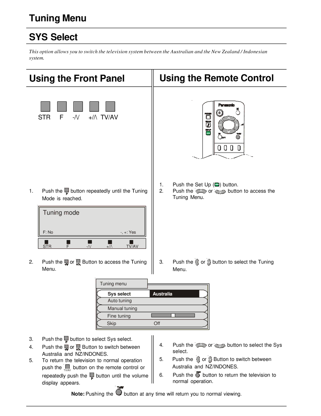 Panasonic TX-86PW200A manual Tuning Menu SYS Select, Using the Remote Control 