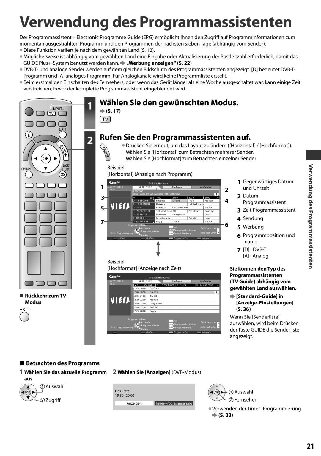 Panasonic TX-L42EF32 Verwendung des Programmassistenten, 1 Wählen Sie den gewünschten Modus, Betrachten des Programms 