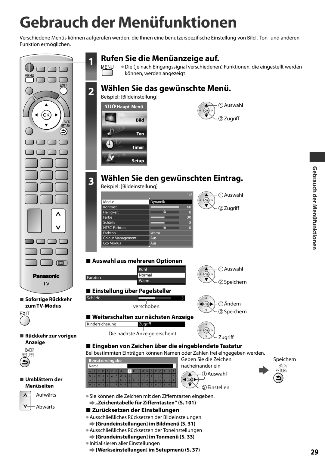 Panasonic TX-L37EF32 manual Gebrauch der Menüfunktionen, Rufen Sie die Menüanzeige auf, Wählen Sie den gewünschten Eintrag 