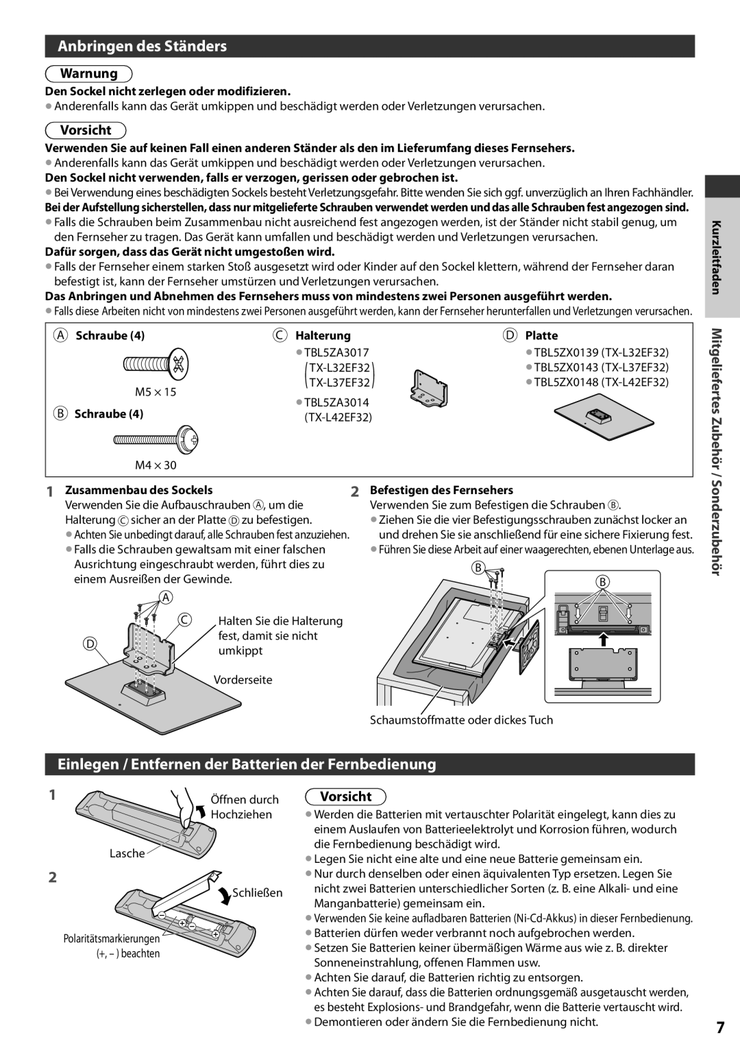 Panasonic TX-L32EF32 Anbringen des Ständers, Einlegen / Entfernen der Batterien der Fernbedienung, Sonderzubehör, Warnung 