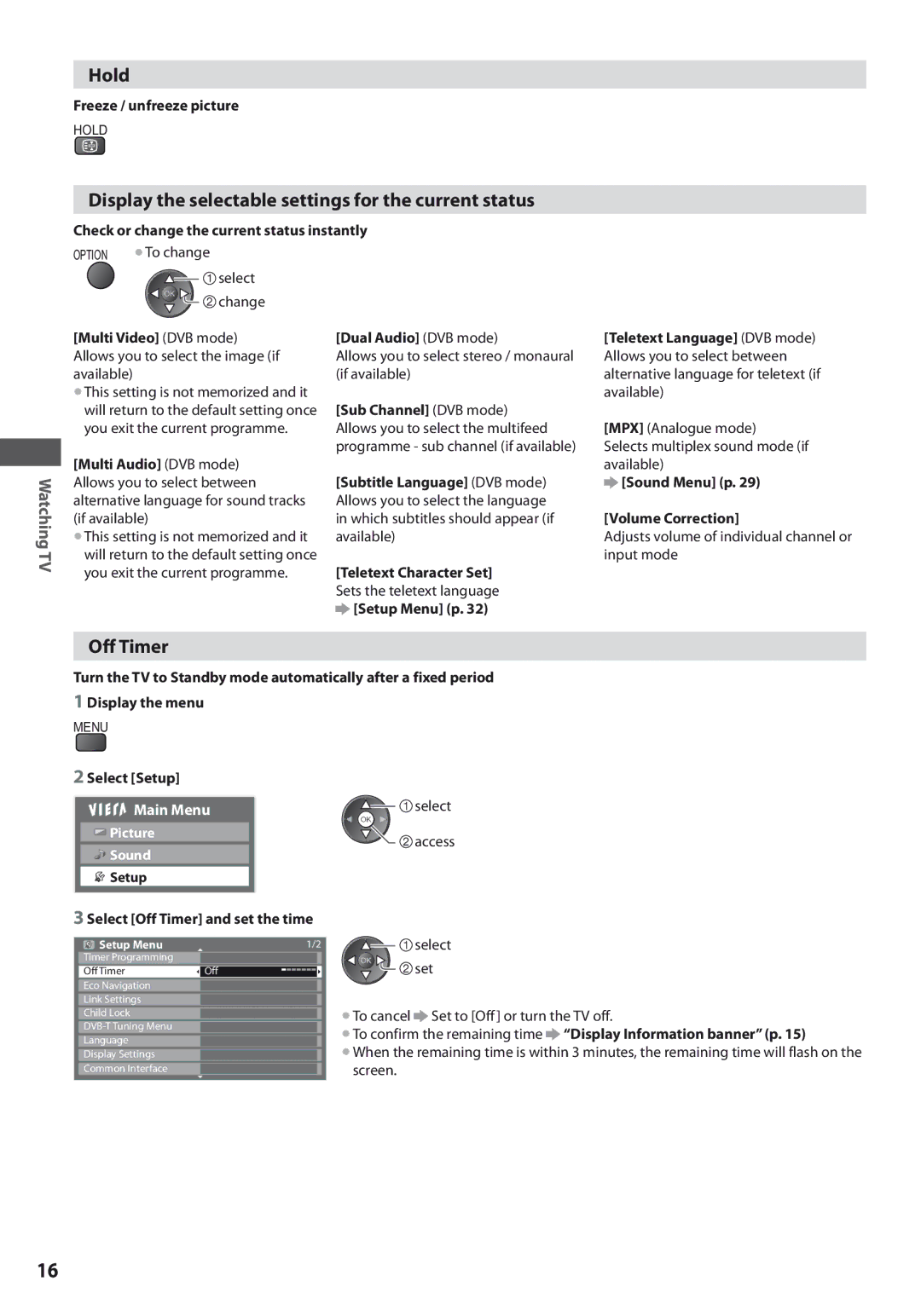 Panasonic TX-L32U3E, TX-L42U3E, TX-L37U3E Hold, Display the selectable settings for the current status, Off Timer 