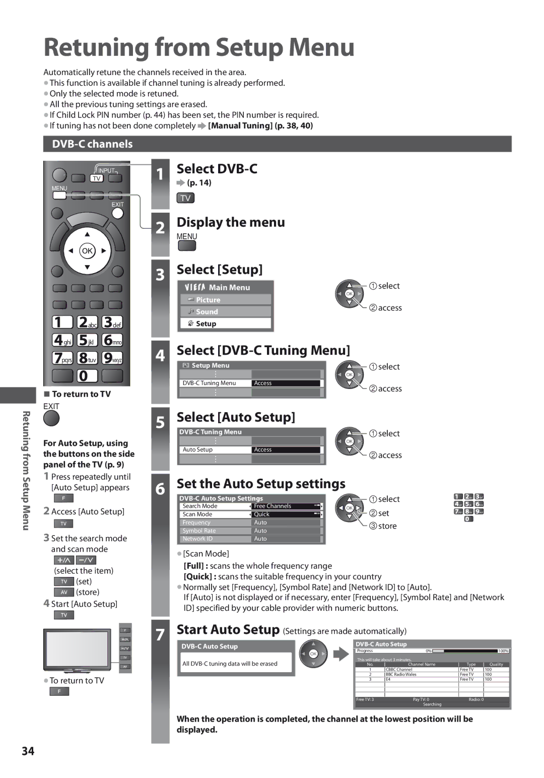 Panasonic TX-L32U3E, TX-L42U3E Retuning from Setup Menu, Select Setup, Select DVB-C Tuning Menu, Select Auto Setup 