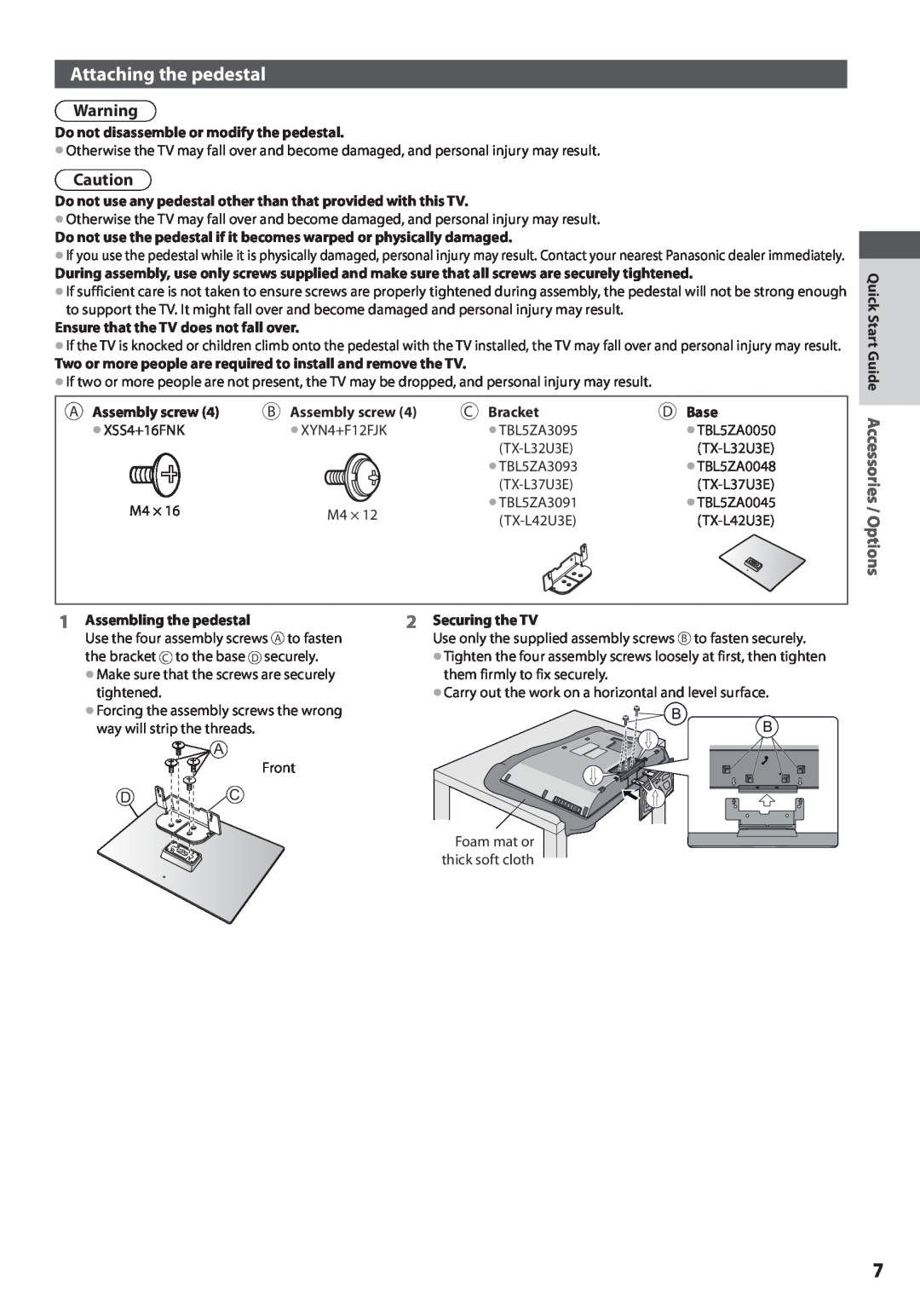 Panasonic TX-L32U3E, TX-L42U3E, TX-L37U3E Attaching the pedestal, Quick Start Guide Accessories / Options 
