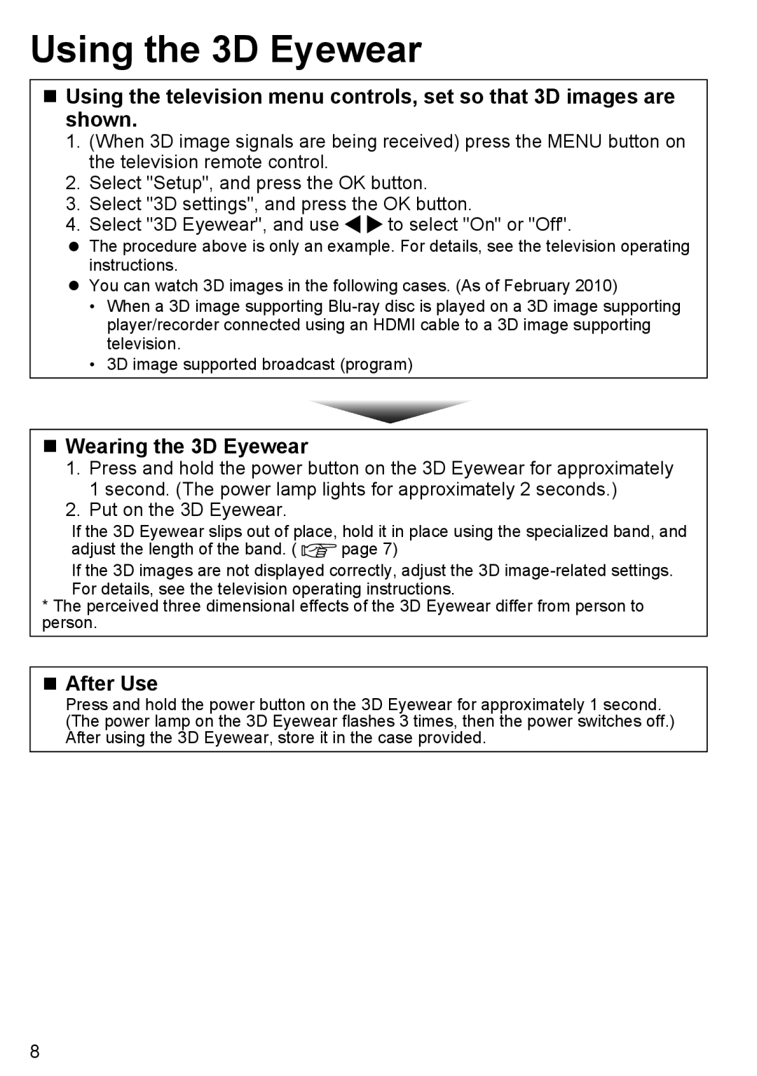 Panasonic TY-EW3D10U manual Using the 3D Eyewear, „„Wearing the 3D Eyewear, „„After Use, Put on the 3D Eyewear 