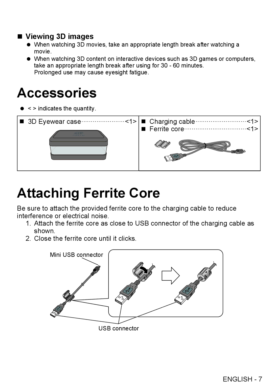 Panasonic TY-EW3D2MU, TY-EW3D2SU, TY-EW3D2LU, TYEW3D2SU, TYEW3D2LU Accessories, Attaching Ferrite Core, „„Viewing 3D images 