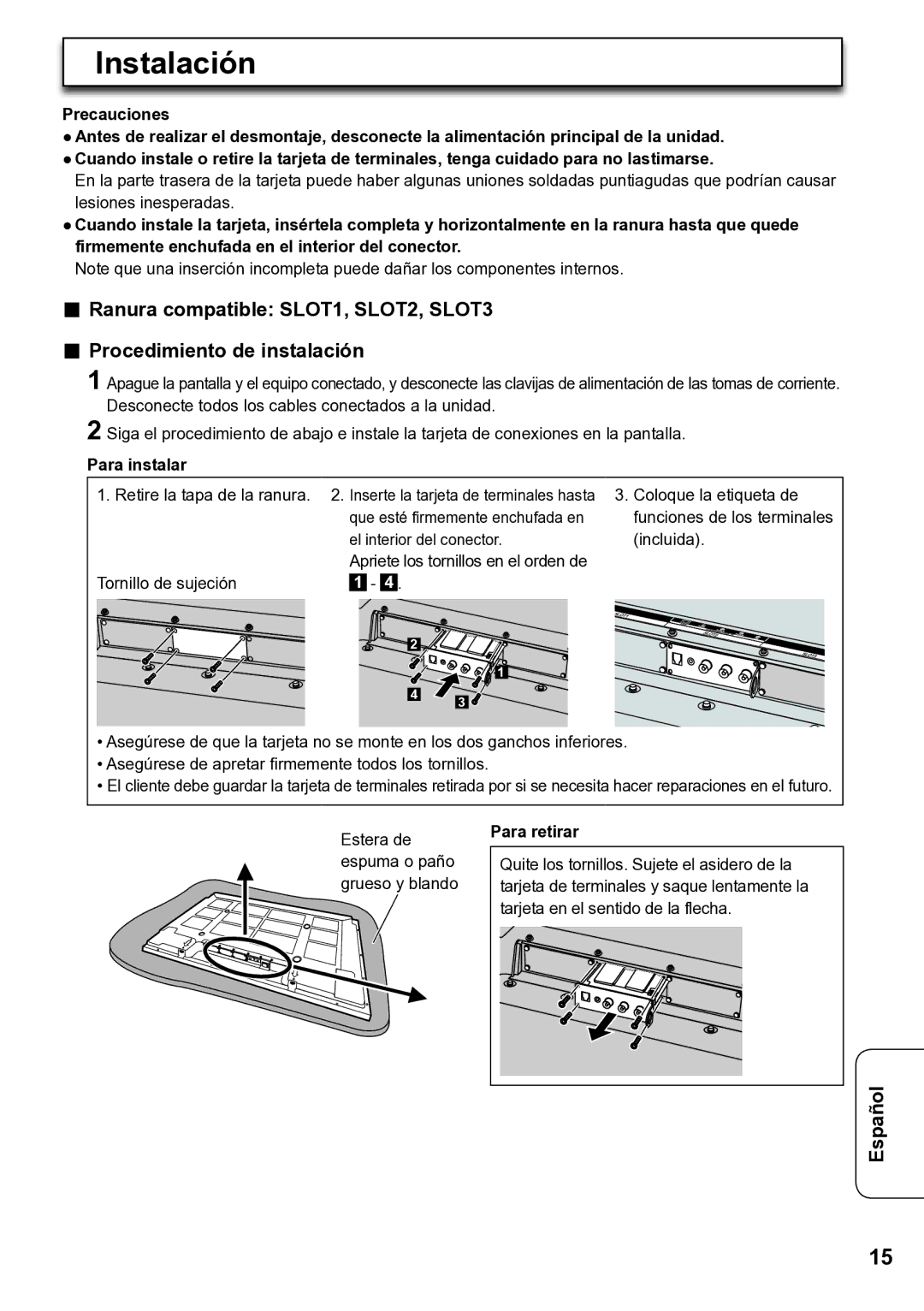 Panasonic TY-FB12LC operating instructions Instalación, Para instalar, Para retirar 