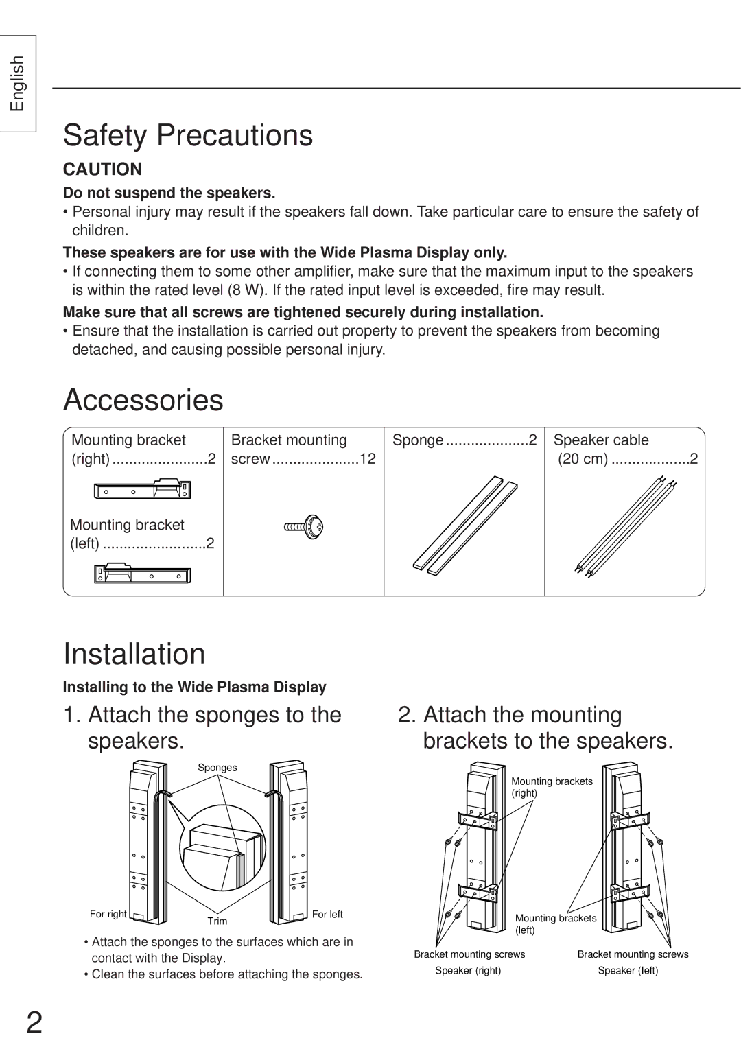 Panasonic TY-SP37P5-K, TY-SP42P5-M manual Safety Precautions, Accessories, Installation, Attach the sponges to the speakers 