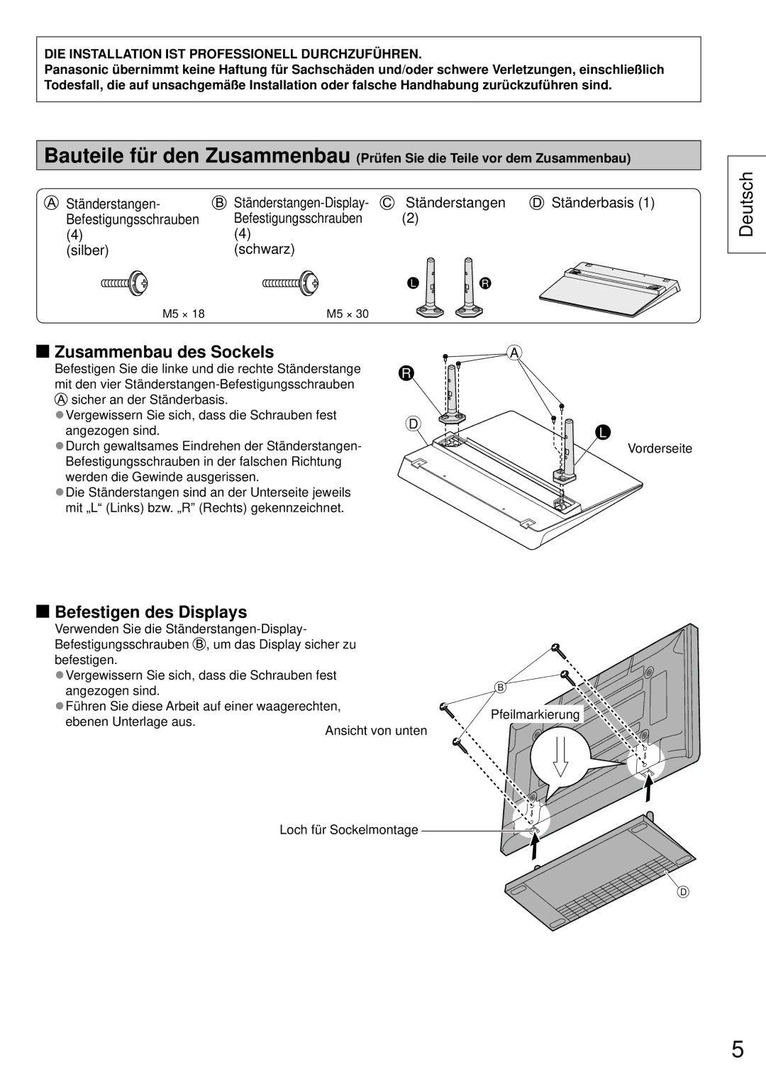 Panasonic TY-ST50VX100 installation instructions Zusammenbau des Sockels, Befestigen des Displays 