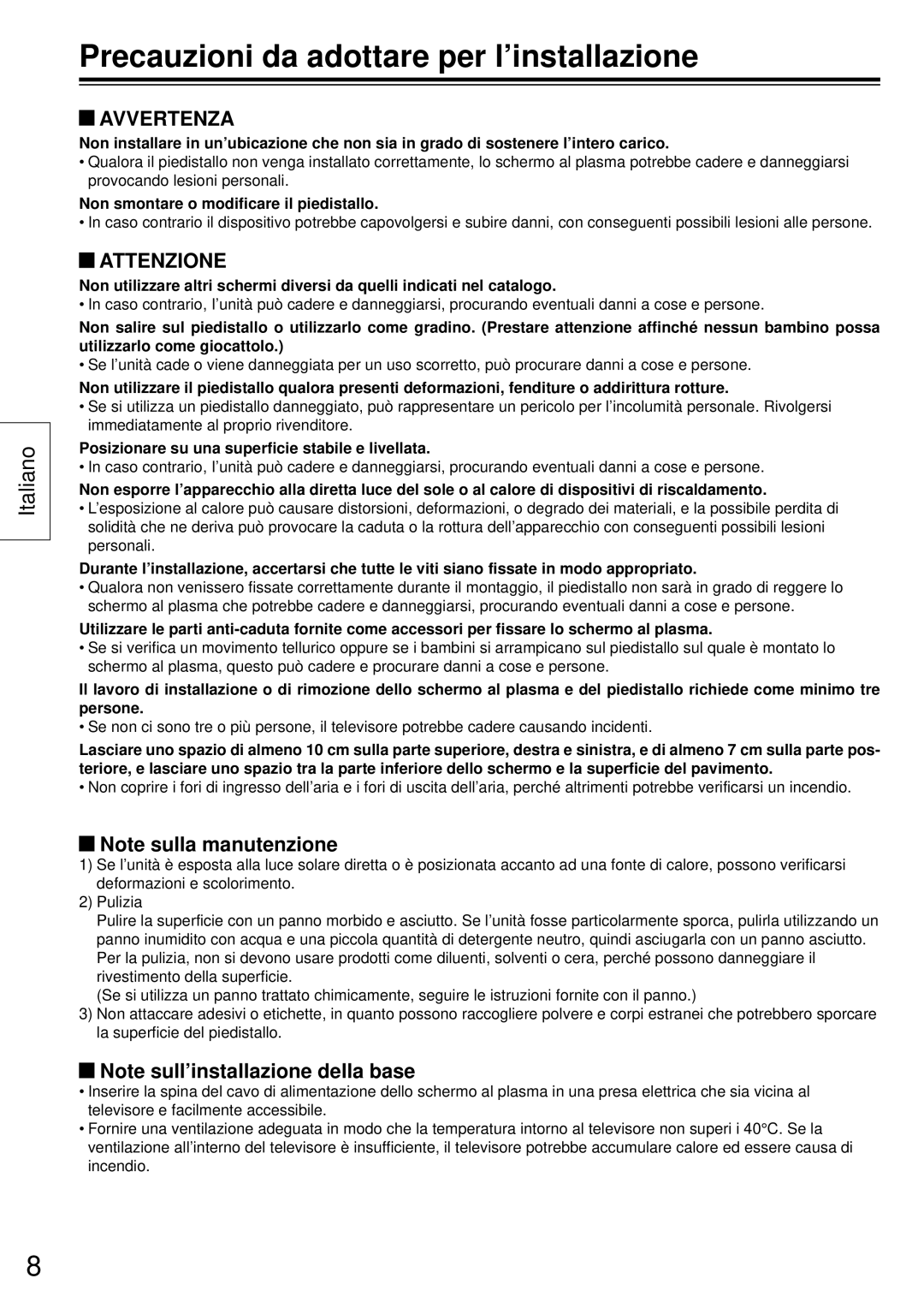 Panasonic TY-ST50VX100 installation instructions Precauzioni da adottare per l’installazione, Avvertenza, Attenzione 