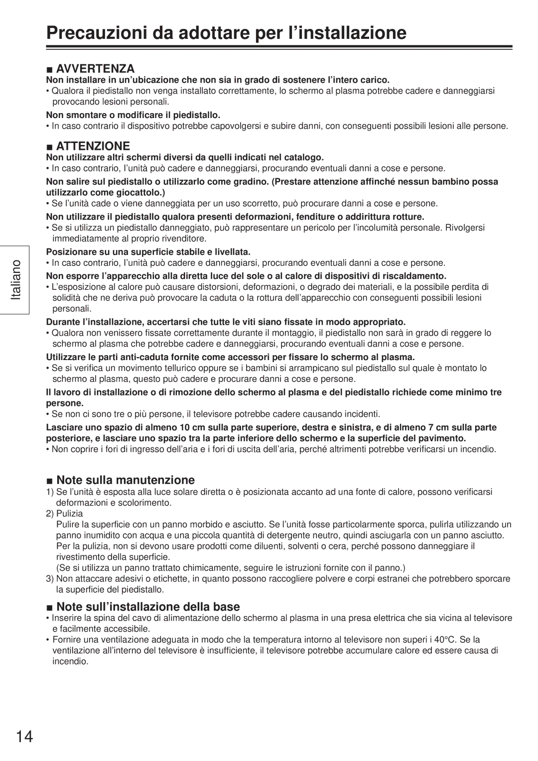 Panasonic TY-ST65VX100 installation instructions Precauzioni da adottare per l’installazione, Avvertenza, Attenzione 