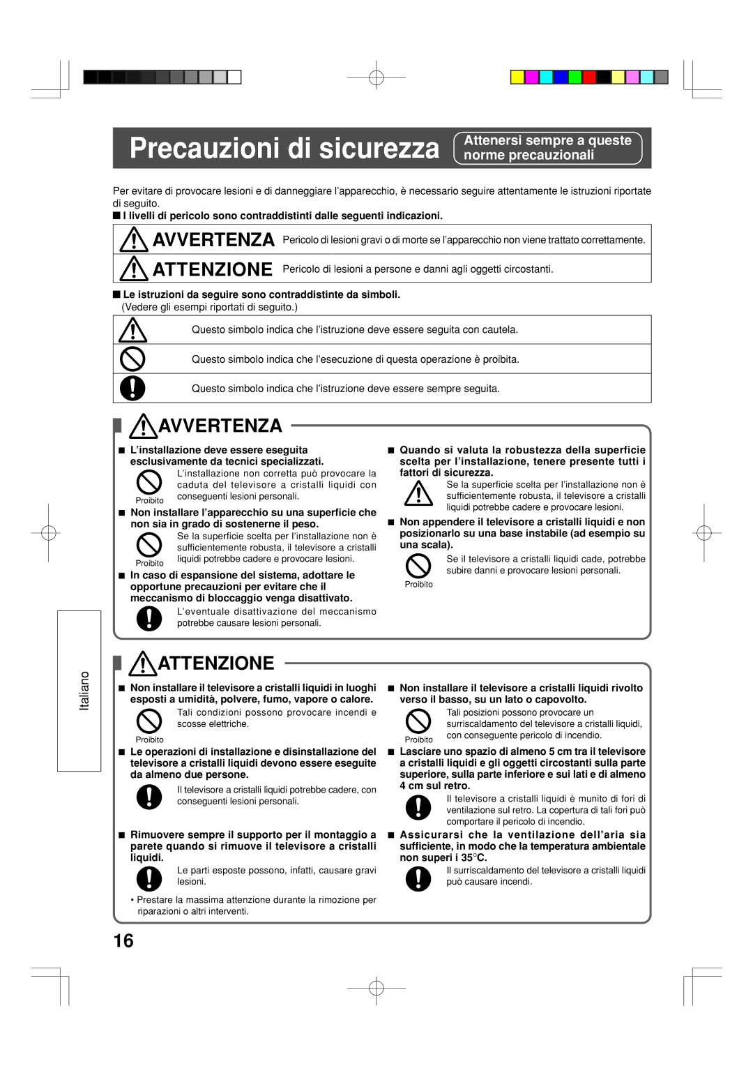 Panasonic TY-WK32LX20W installation manual Precauzioni di sicurezza, Attenersi sempre a queste Norme precauzionali 