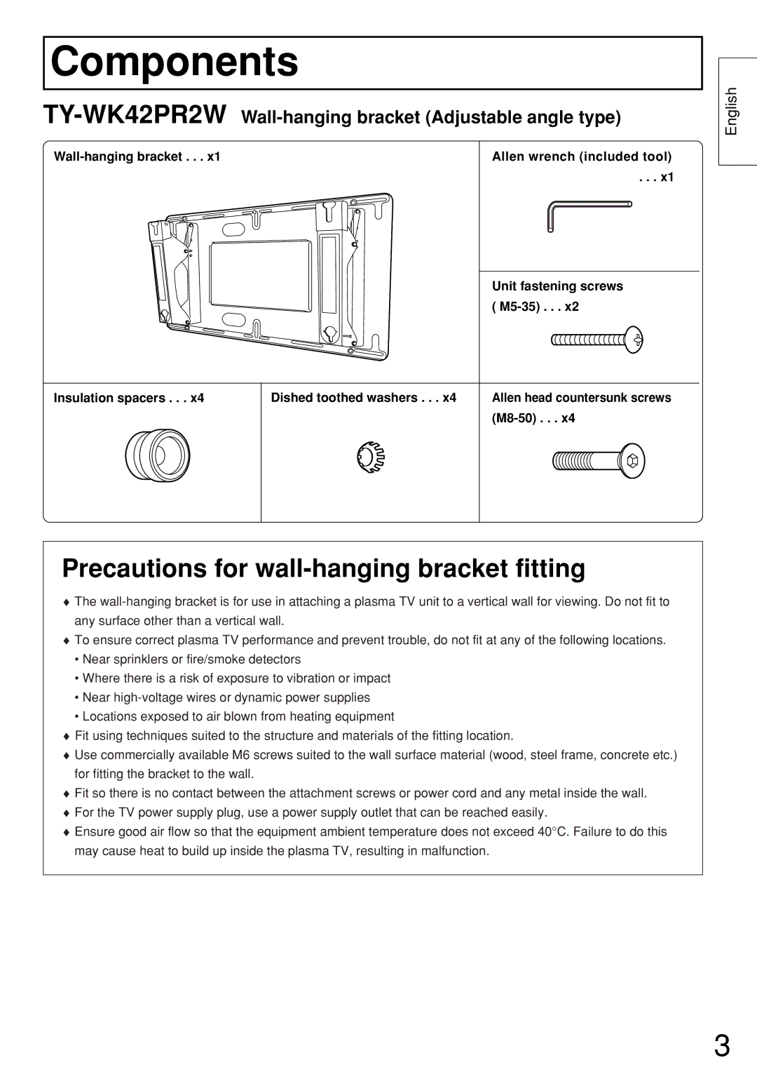 Panasonic TY-WK42PR2W manual Components, Precautions for wall-hanging bracket fitting 