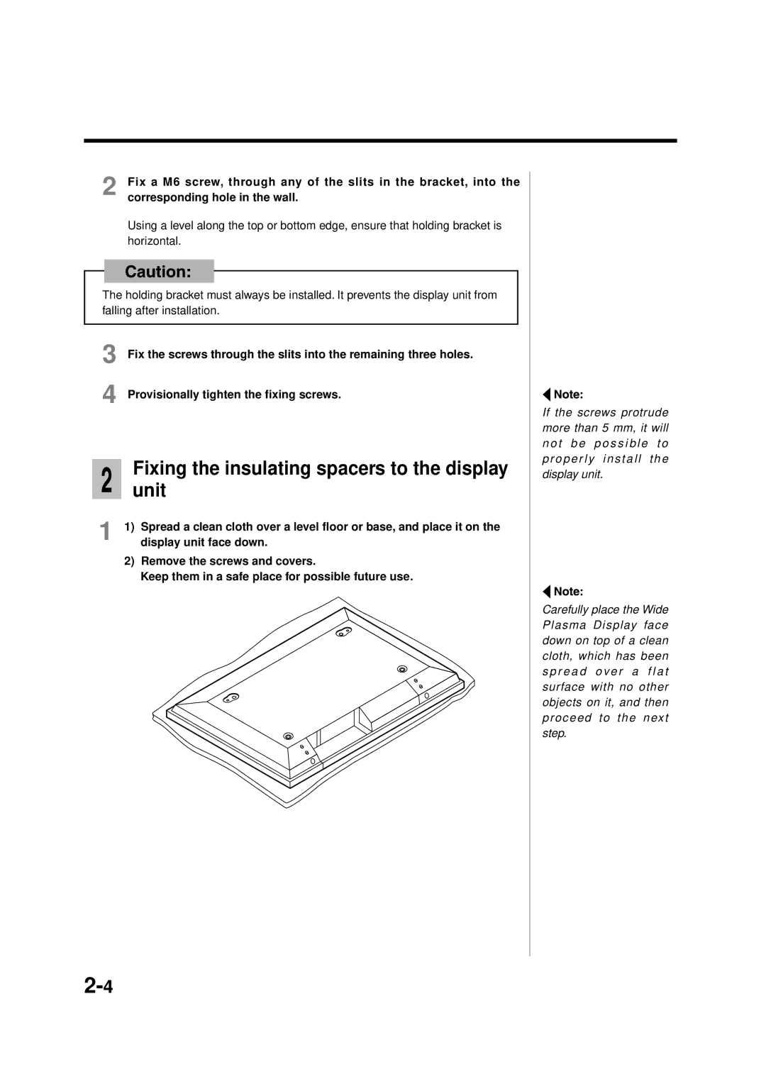 Panasonic TY-WK42PV1 manual Fixing the insulating spacers to the display unit, Provisionally tighten the fixing screws 