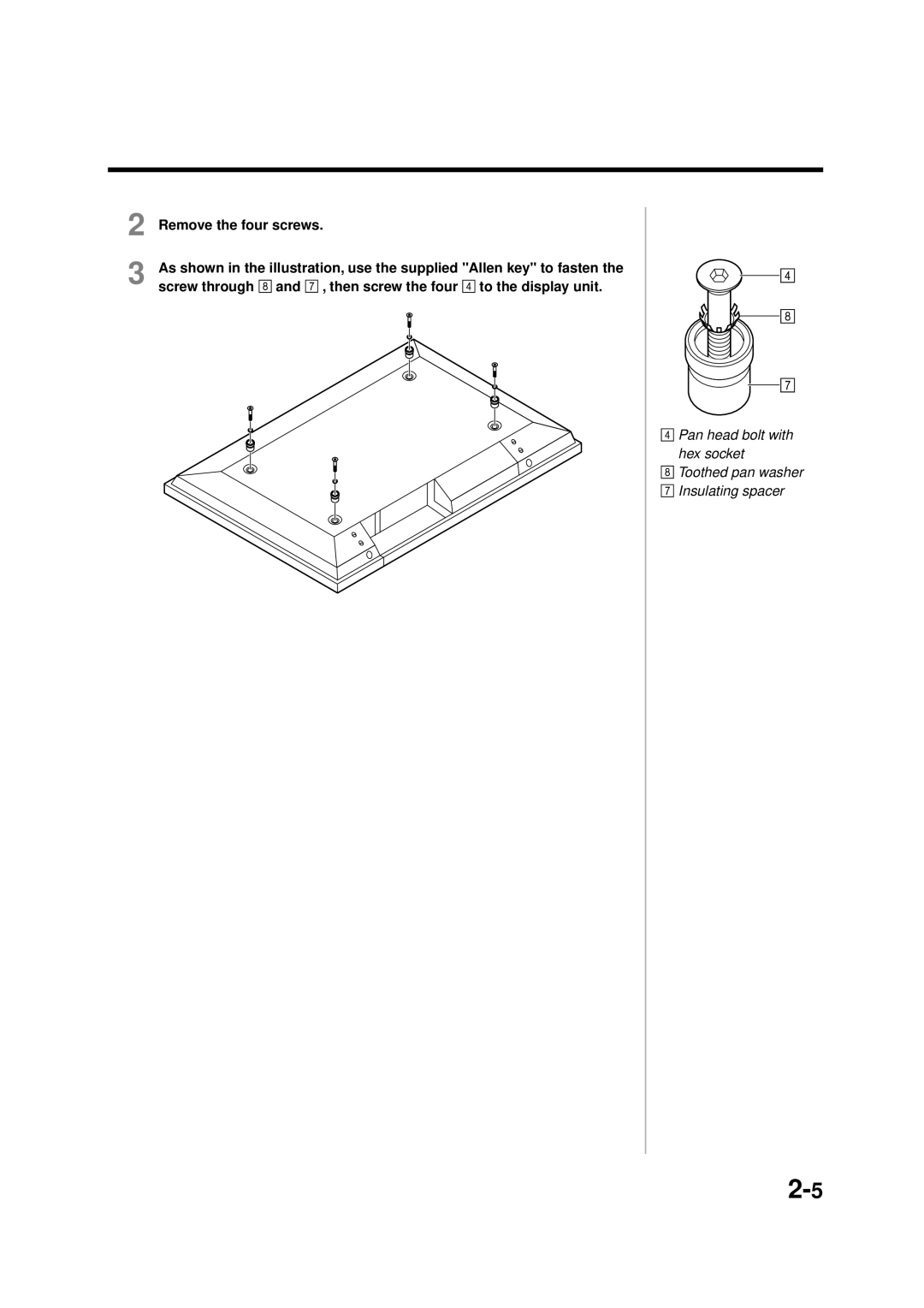 Panasonic TY-WK42PR1, TY-WK42PV1 manual Remove the four screws, Screw through and , then screw the four to the display unit 