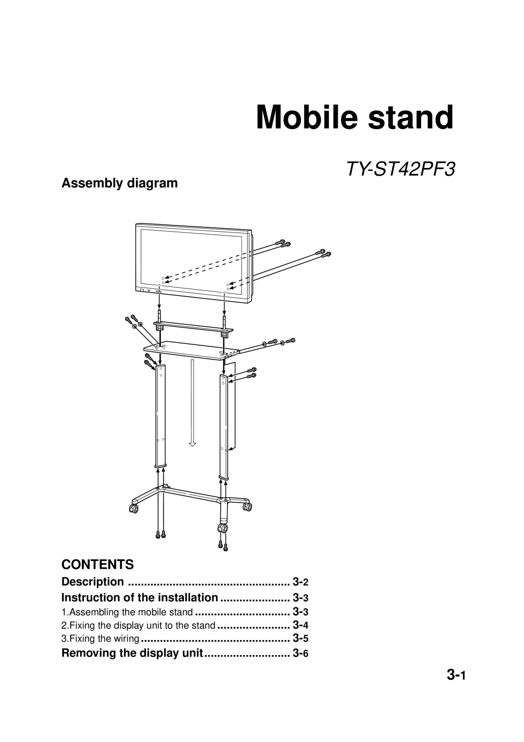 Panasonic TY-CE42PS1, TY-WK42PV1, TY-WK42PR1, TY-ST42PT3S, TY-ST42PW1, TY-ST42PT3K, TY-SP42PWD3W manual Mobile stand, TY-ST42PF3 