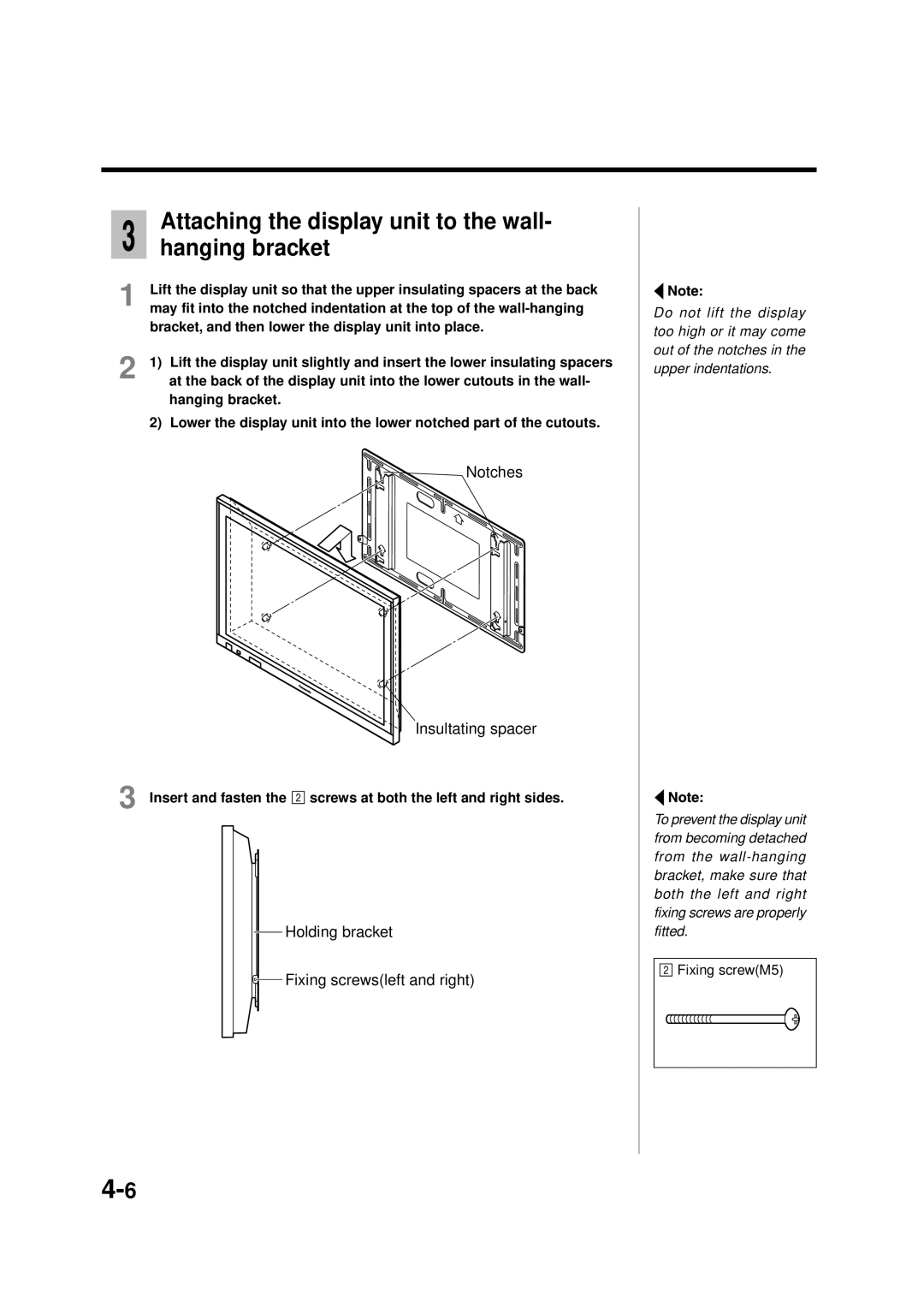 Panasonic TY-SP42PWD3W, TY-WK42PV1 Attaching the display unit to the wall- hanging bracket, Notches Insultating spacer 