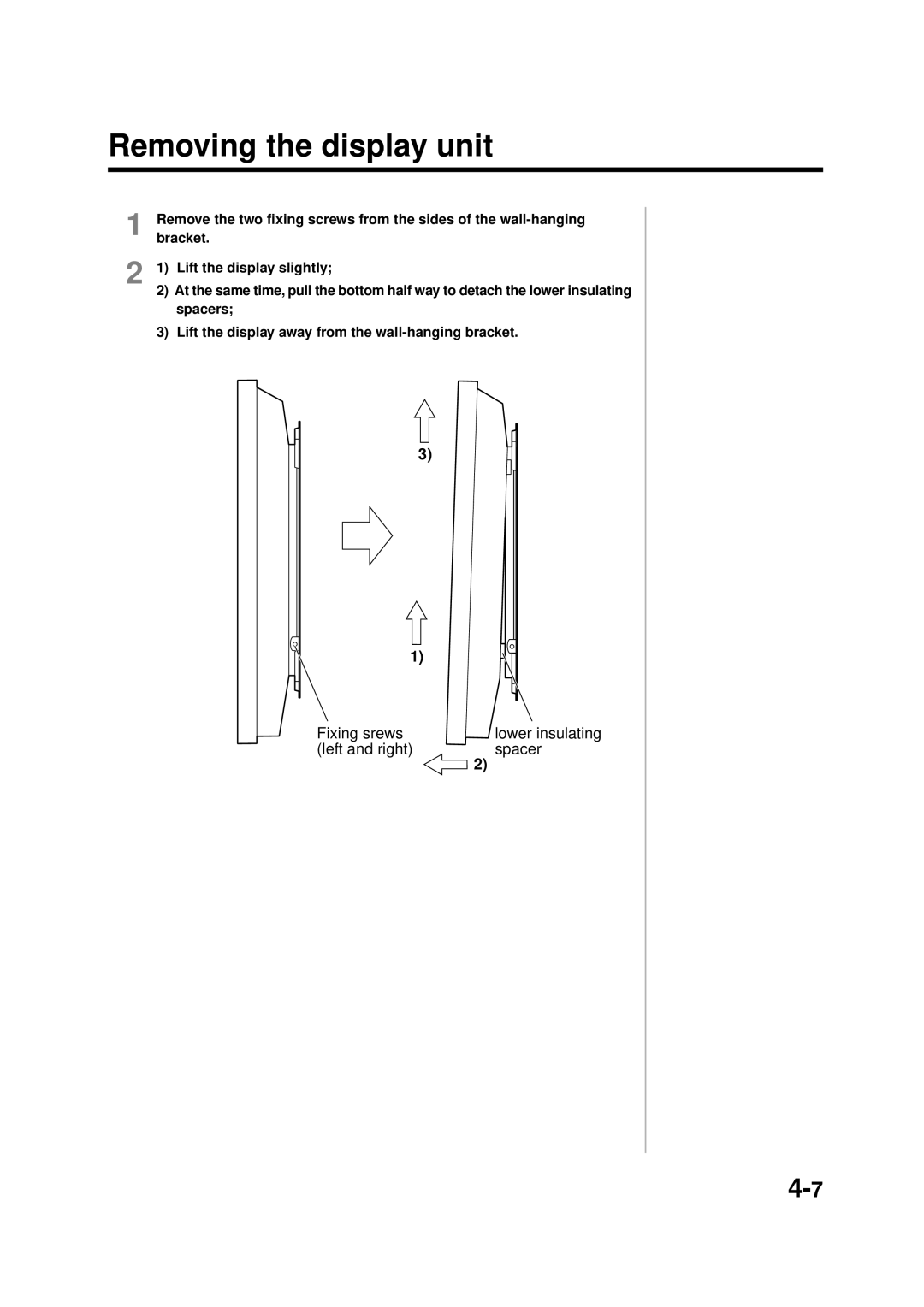 Panasonic TY-SP42PM3W, TY-WK42PV1, TY-WK42PR1, TY-ST42PT3S manual Fixing srews Lower insulating Left and right Spacer, Spacers 