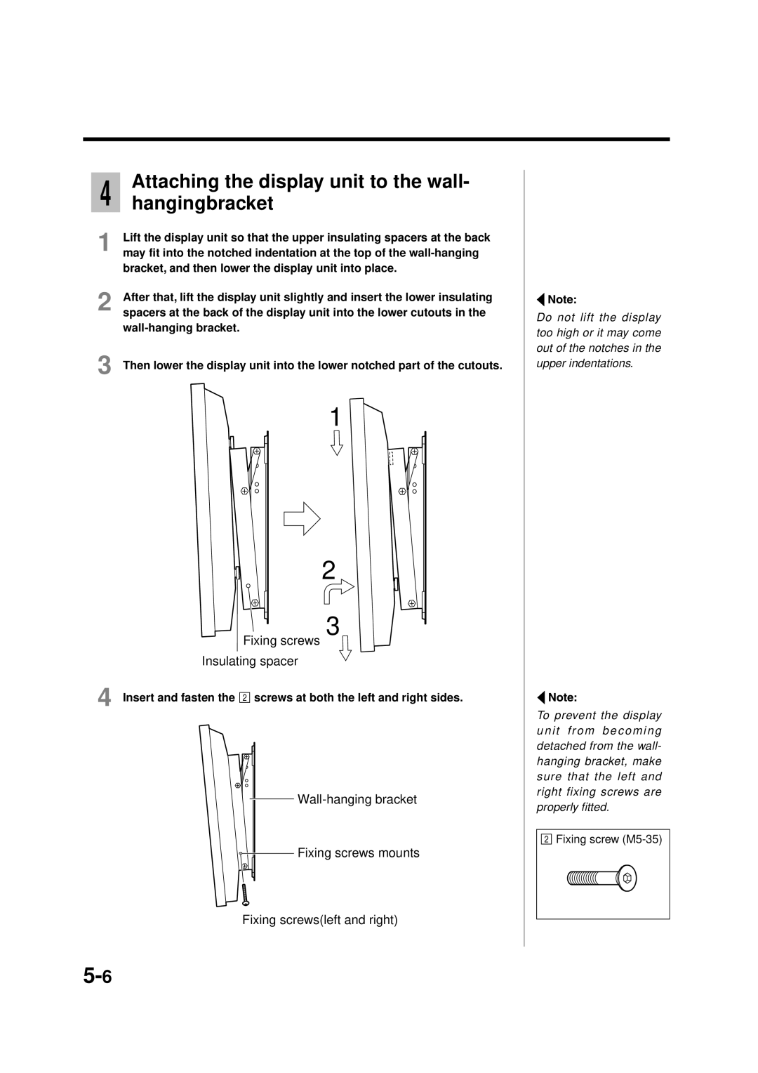 Panasonic TY-ST42PF3, TY-WK42PV1 Attaching the display unit to the wall- hangingbracket, Fixing screws Insulating spacer 