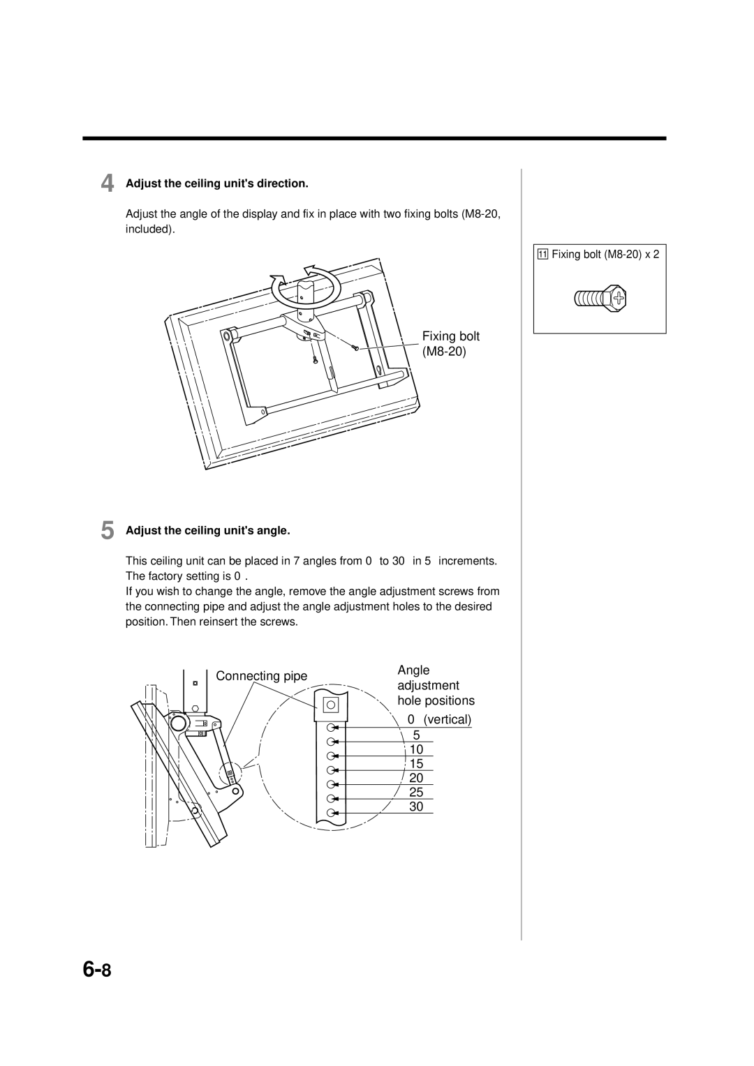 Panasonic TY-ST42PF3, TY-WK42PV1, TY-WK42PR1 Fixing bolt M8-20, Connecting pipe Angle Adjustment Hole positions Vertical 