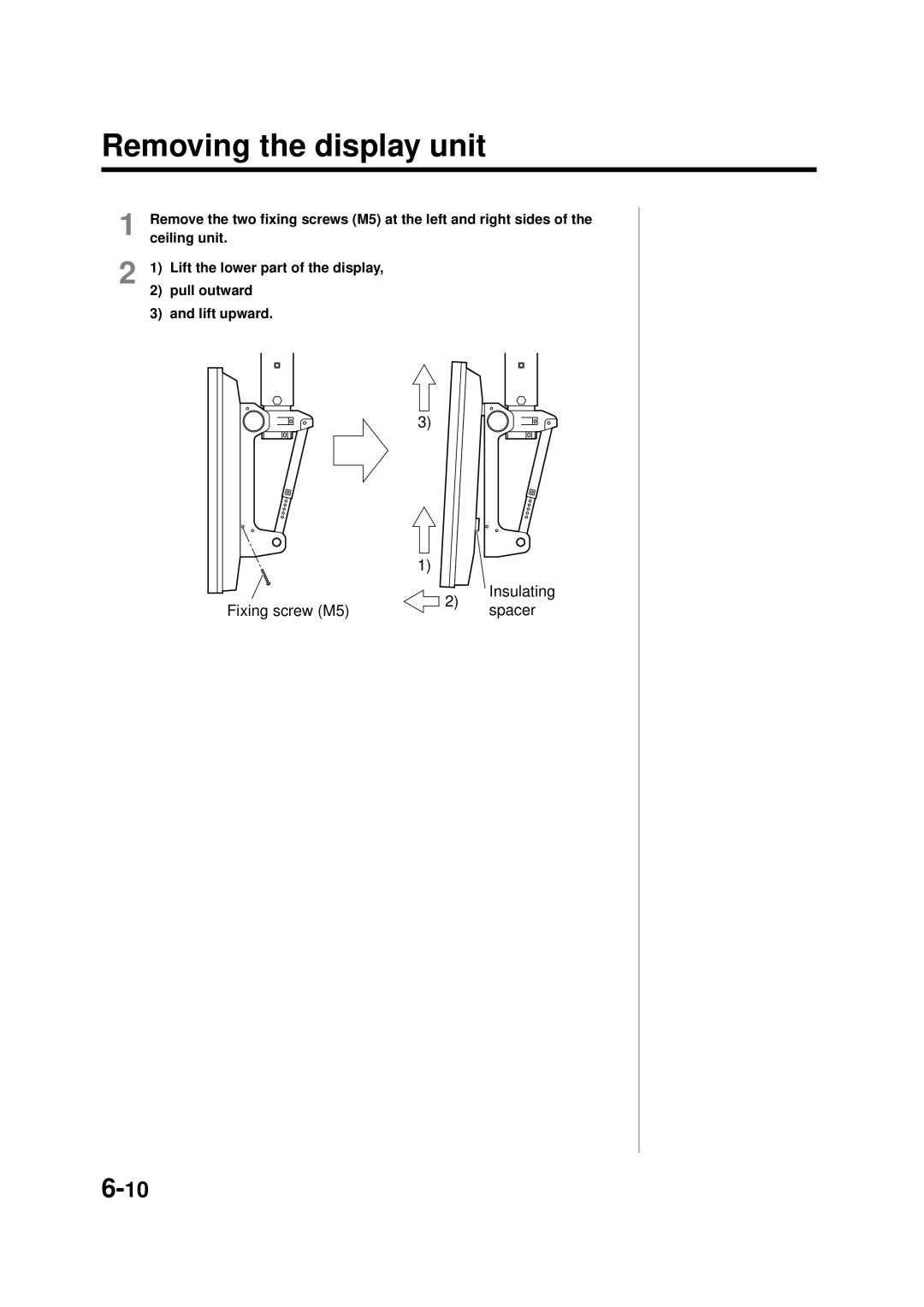 Panasonic TY-SP42PM3W, TY-WK42PV1, TY-WK42PR1, TY-ST42PT3S, TY-ST42PW1, TY-ST42PT3K manual Insulating, Fixing screw M5 Spacer 