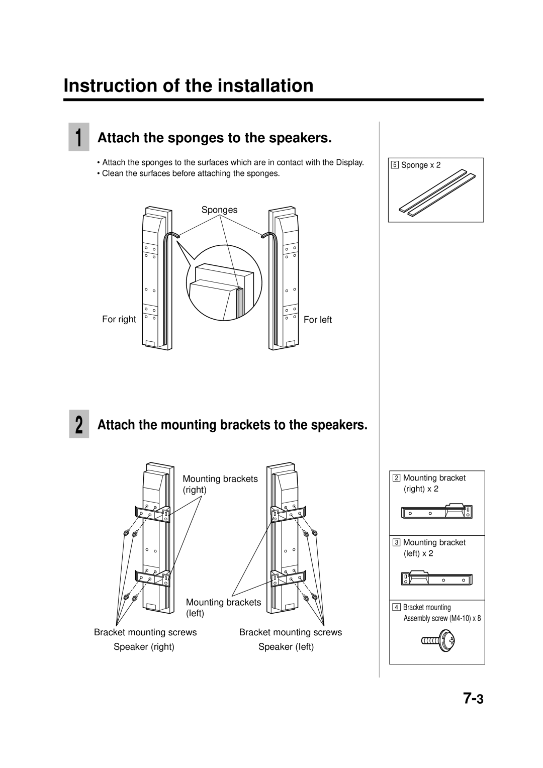 Panasonic TY-ST42PT3S, TY-WK42PV1, TY-WK42PR1, TY-ST42PW1 Attach the sponges to the speakers, Sponges For right For left 