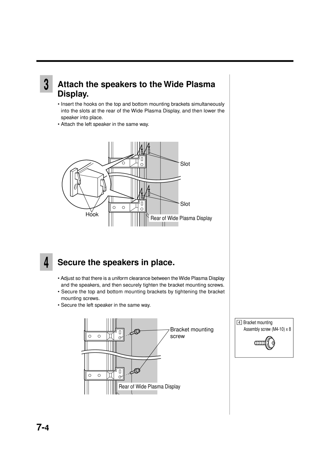 Panasonic TY-ST42PW1, TY-WK42PV1, TY-WK42PR1 Attach the speakers to the Wide Plasma Display, Secure the speakers in place 