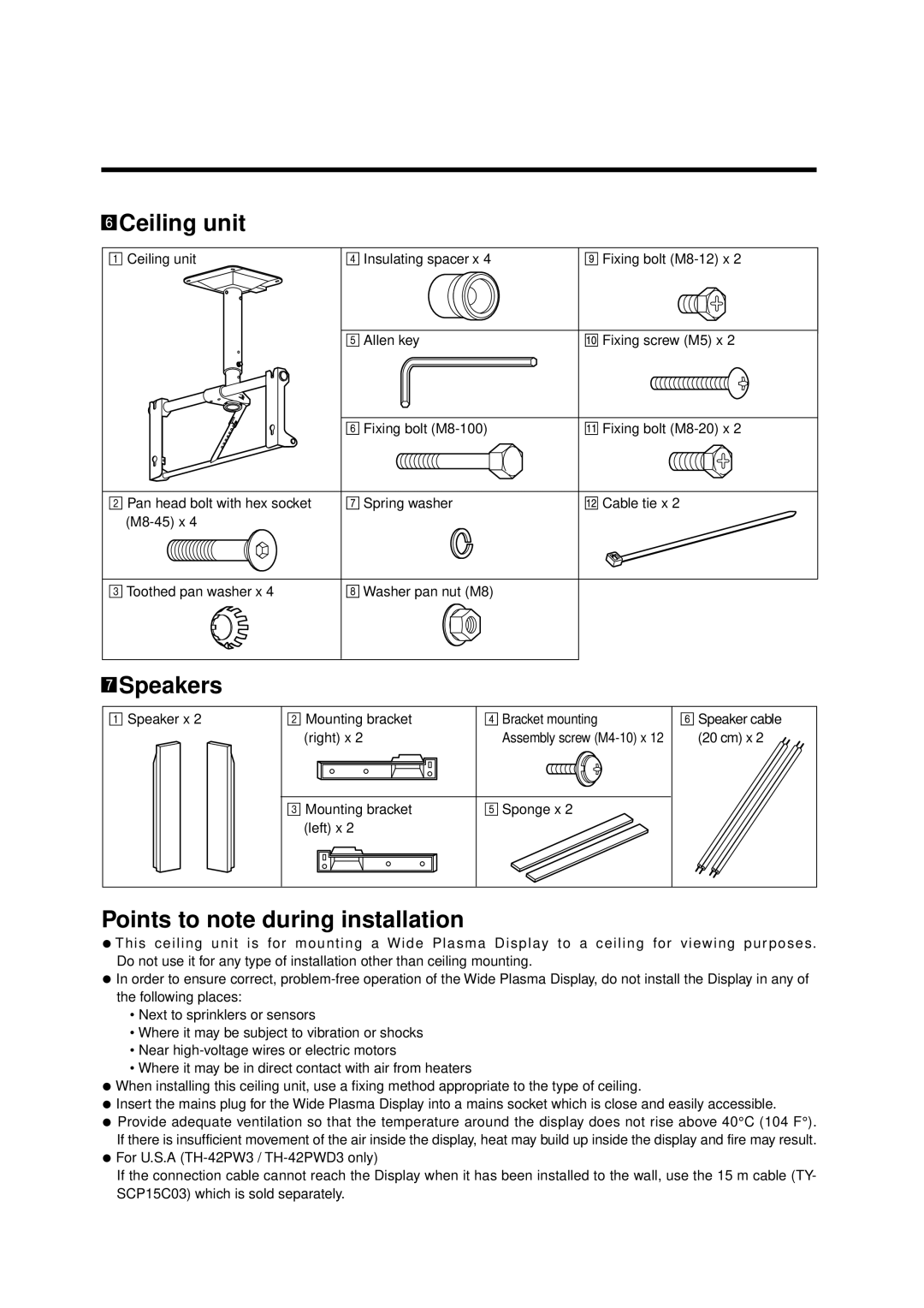 Panasonic TY-SP42PM3W, TY-WK42PV1, TY-WK42PR1, TY-ST42PT3S manual Ceiling unit, Speakers, Points to note during installation 