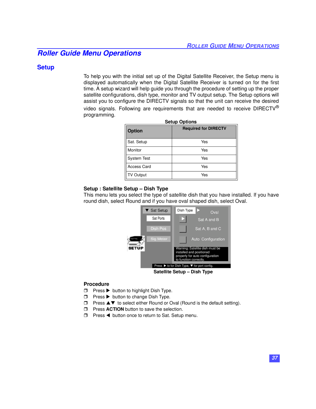 Panasonic TZ-DBS01 operating instructions Roller Guide Menu Operations, Setup Satellite Setup Dish Type, Setup Options 