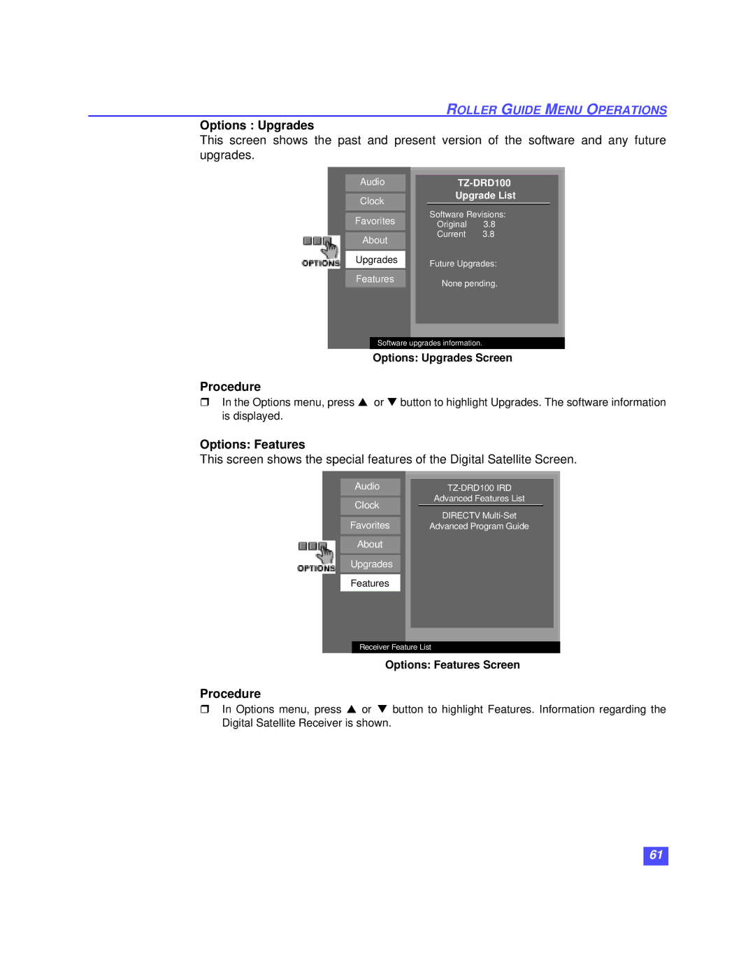 Panasonic TZ-DRD100 operating instructions Options Upgrades Screen, Options Features Screen 