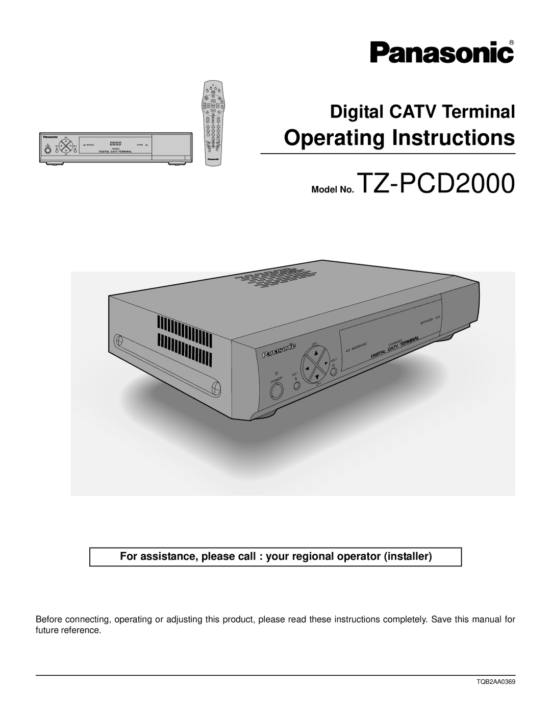 Panasonic manual For assistance, please call your regional operator installer, Model No. TZ-PCD2000 