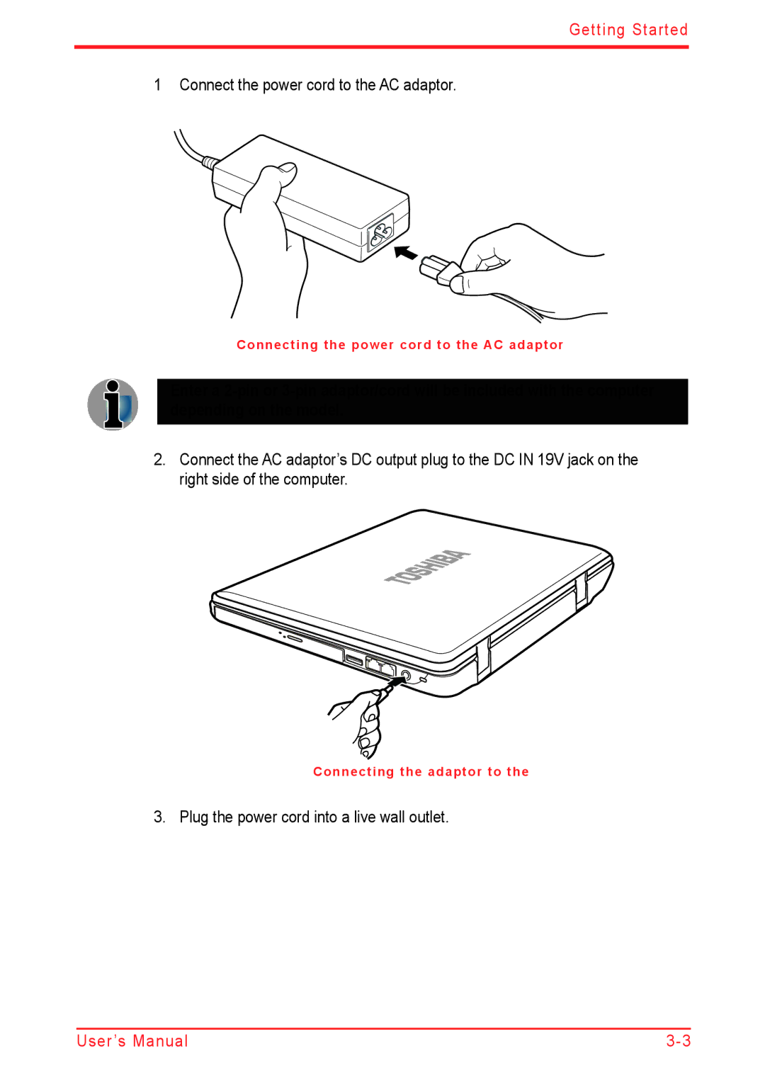 Panasonic U500D user manual Connect the power cord to the AC adaptor, Plug the power cord into a live wall outlet 